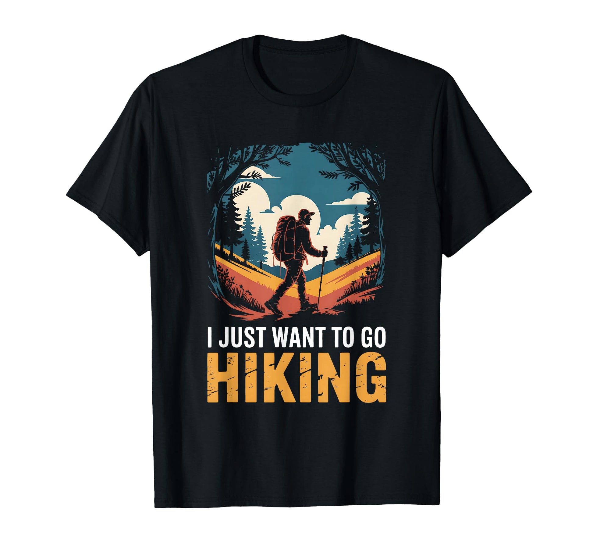Funny Hiker Hikers Hiking Walking Jokes T-Shirt - Graphic Print for Adults - T-Shirt, Sweatshirt, Hoodie