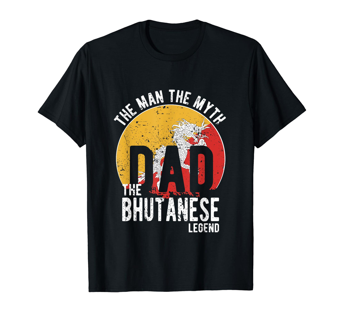 Myth Bhutanese Legend Dad Bhutanese T-Shirt - Novelty Apparel for Adults - T-Shirt, Sweatshirt, Hoodie