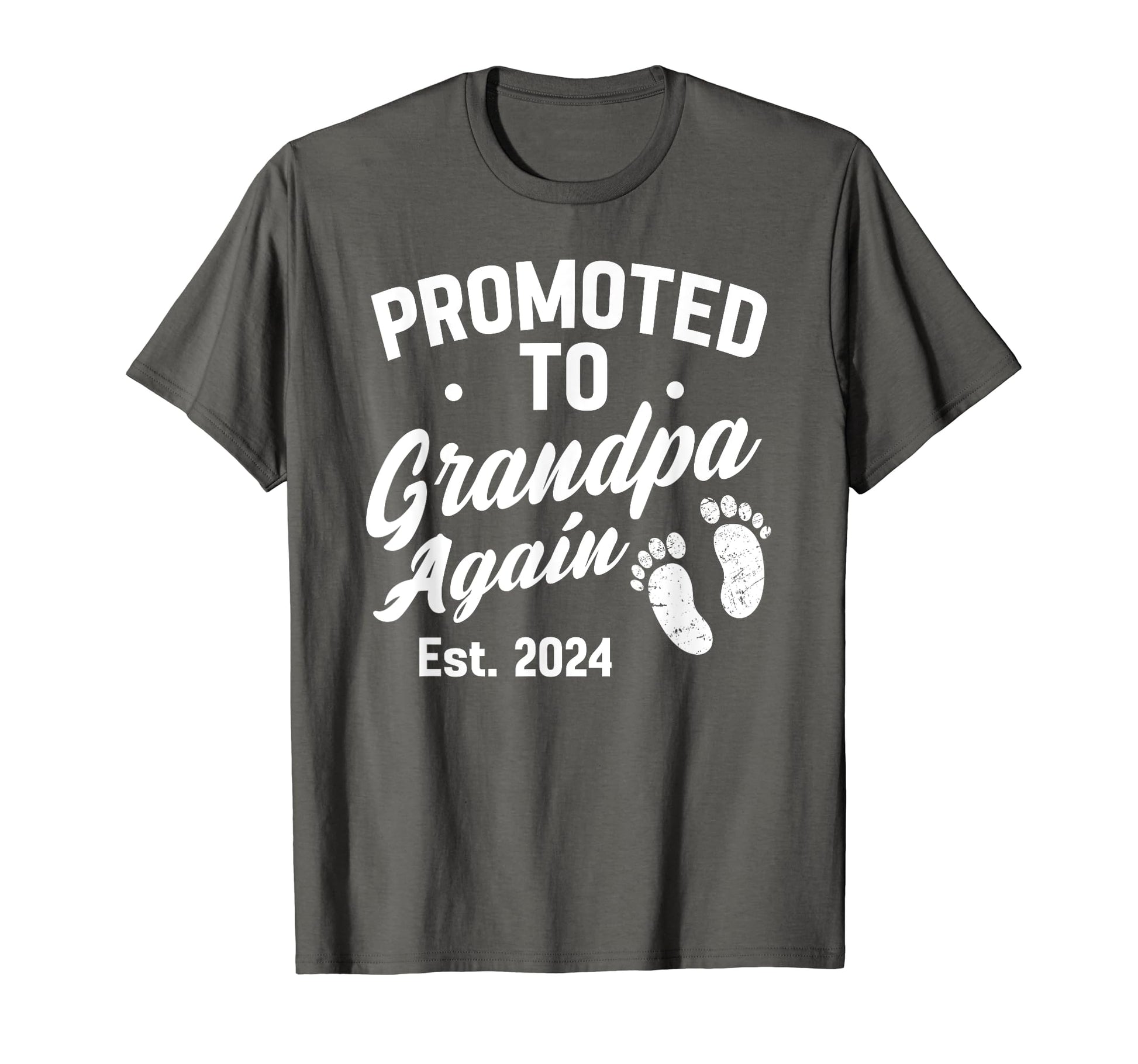 Promoted To Grandpa Again 2024 Funny T-Shirt - Novelty Apparel Unisex - T-Shirt, Sweatshirt, Hoodie