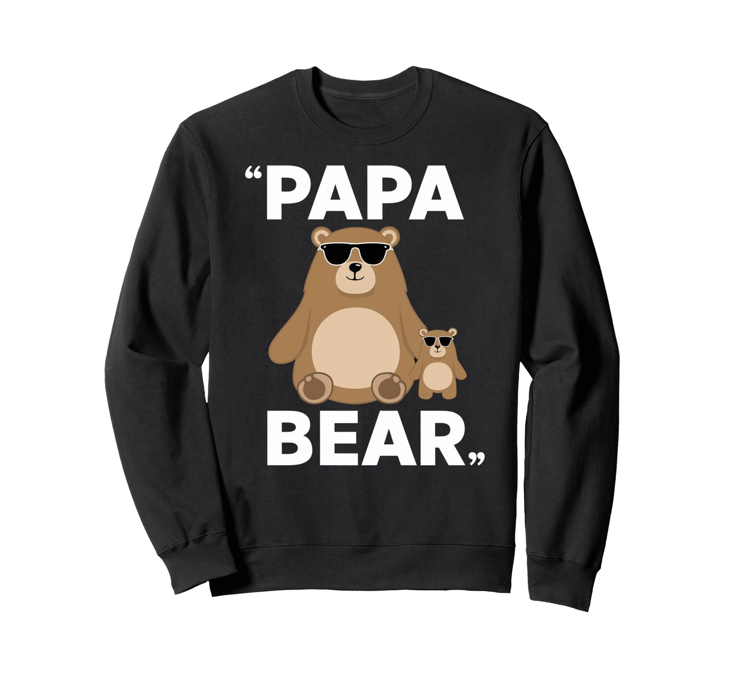 Best Dad Funny Father Daddy Husband Sweatshirt - Unique Graphic Men Women - T-Shirt, Sweatshirt, Hoodie