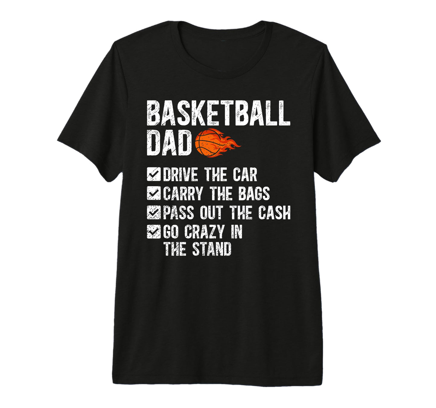 Mens Basketball Dad Funny Dad Basketball T-Shirt - Novelty Apparel Unisex - T-Shirt, Sweatshirt, Hoodie