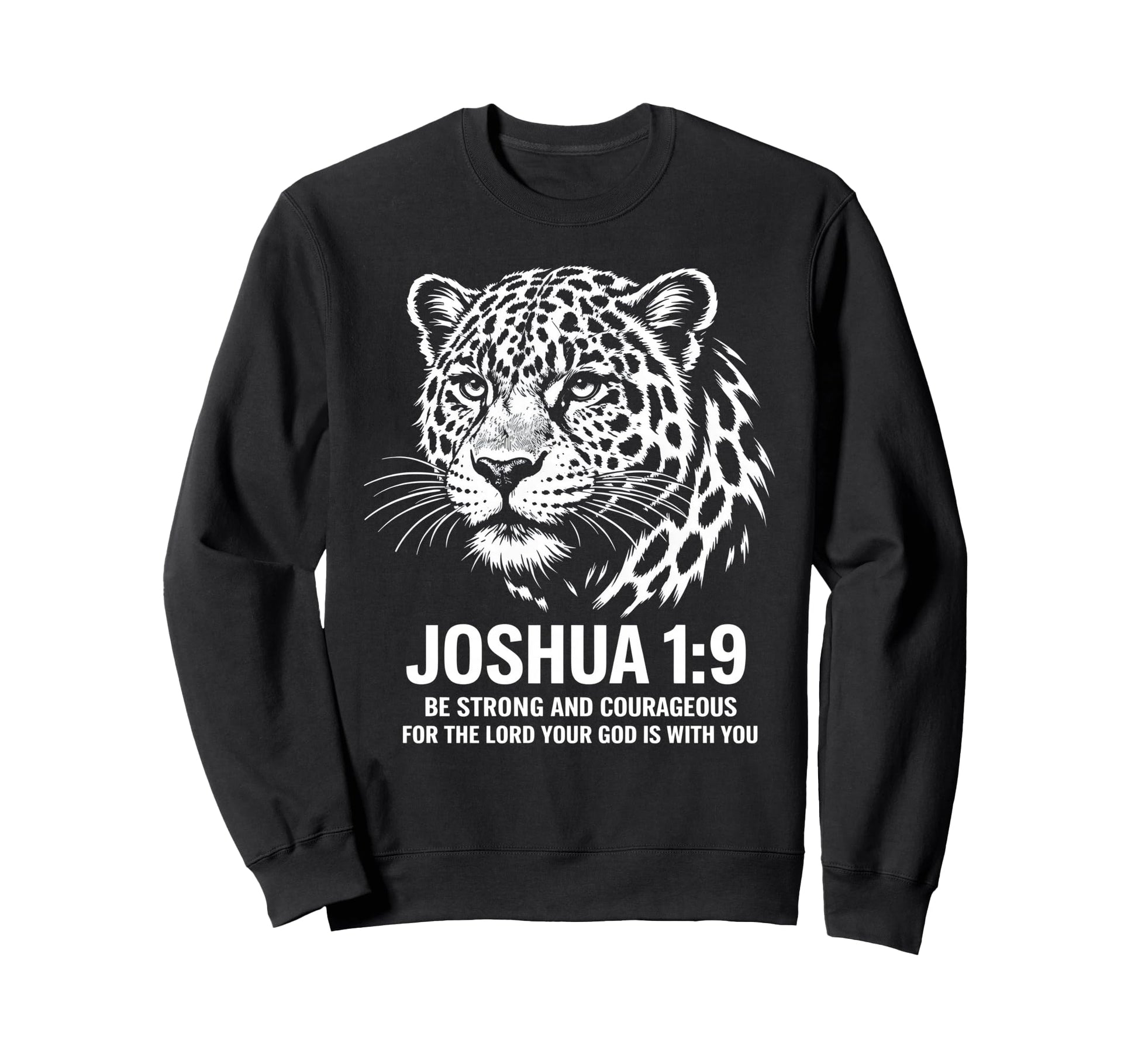 Joshua 1 9 Jaguar Faith Strength Sweatshirt - Graphic Print for Adults - T-Shirt, Sweatshirt, Hoodie