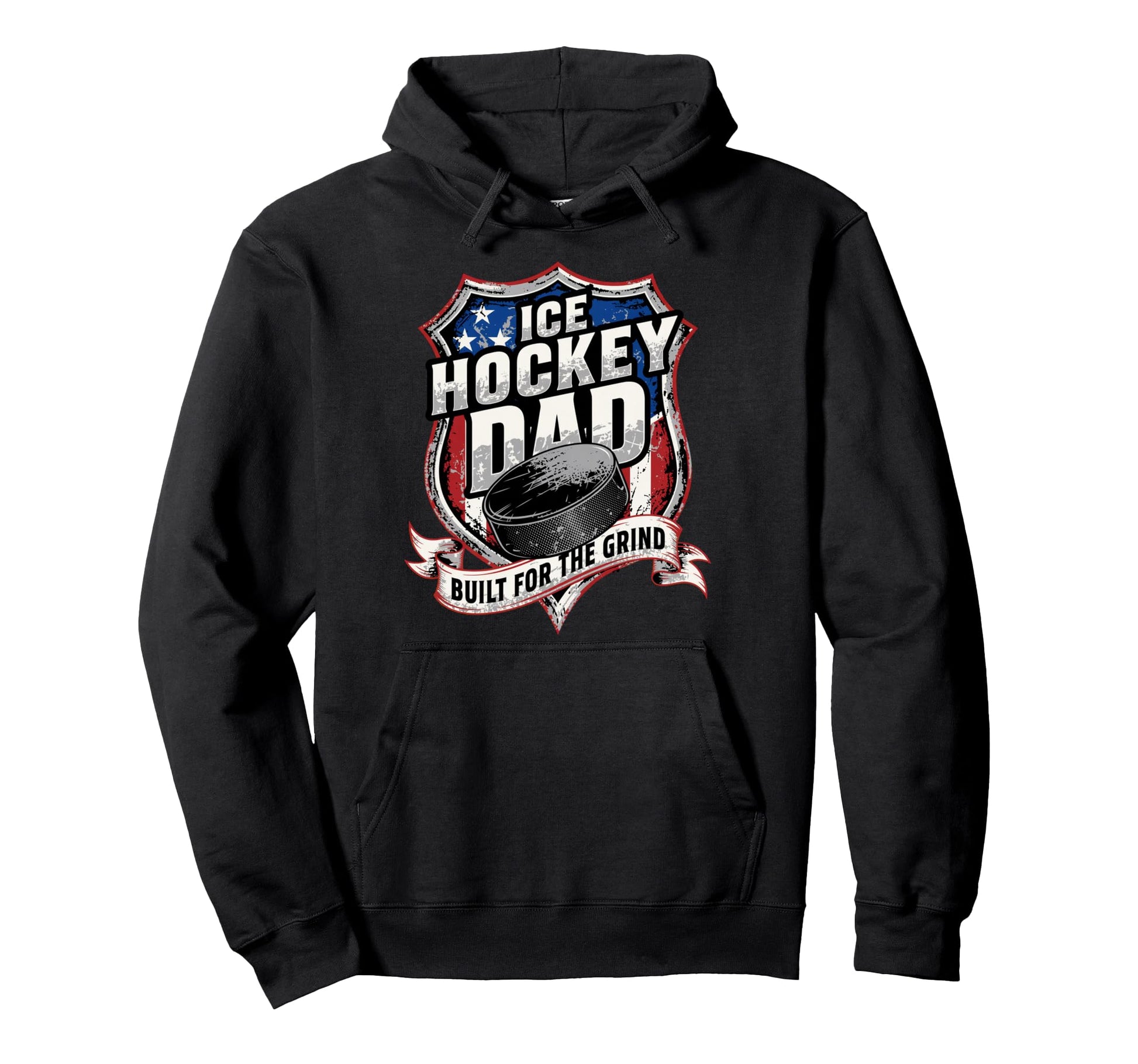 Ice Hockey Dad Built Grind Ice Hockey Hoodie - Novelty Apparel for Adults - T-Shirt, Sweatshirt, Hoodie