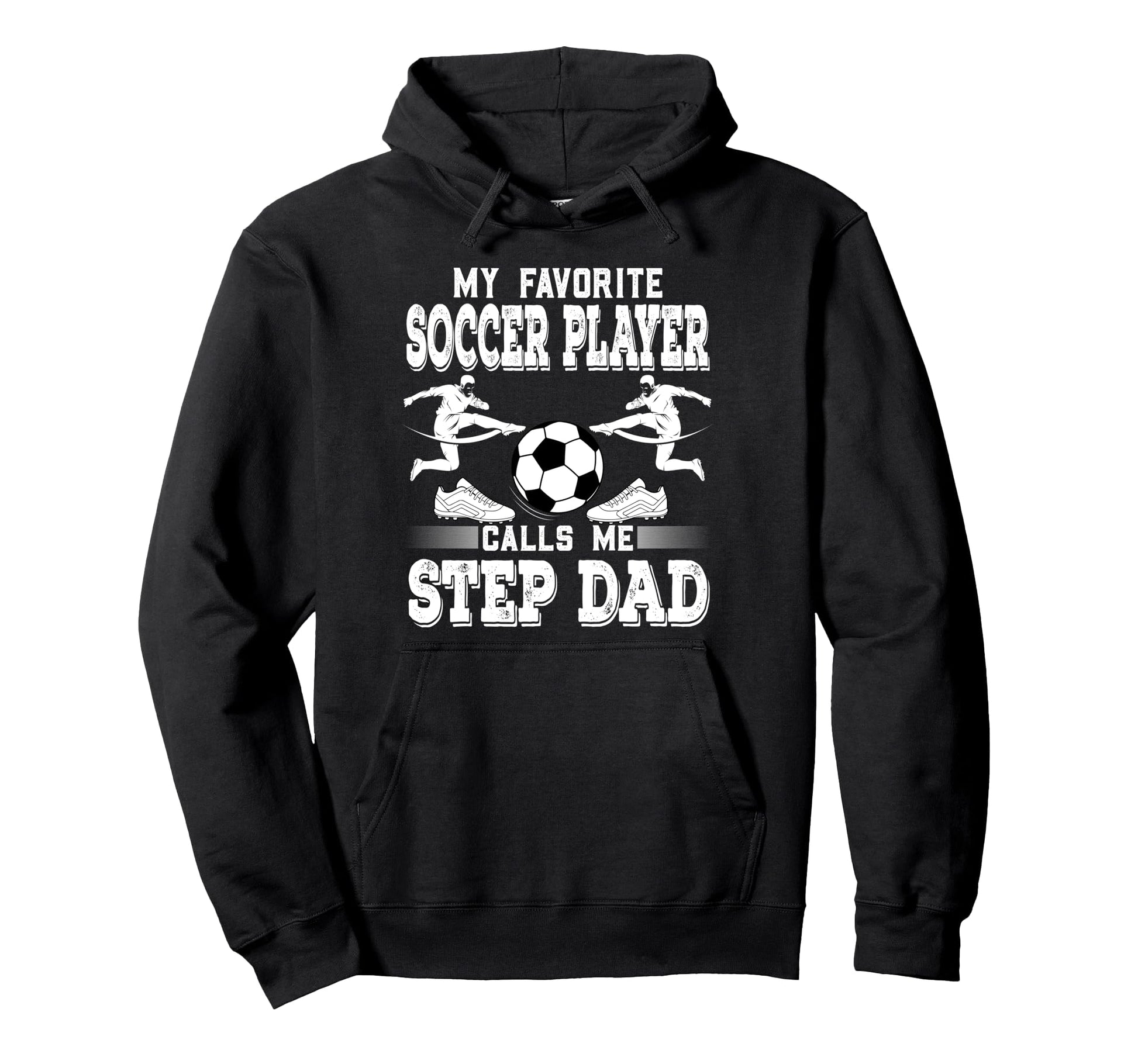 Soccer Player My Favorite Soccer Hoodie - Aesthetic Graphic Men Women - T-Shirt, Sweatshirt, Hoodie
