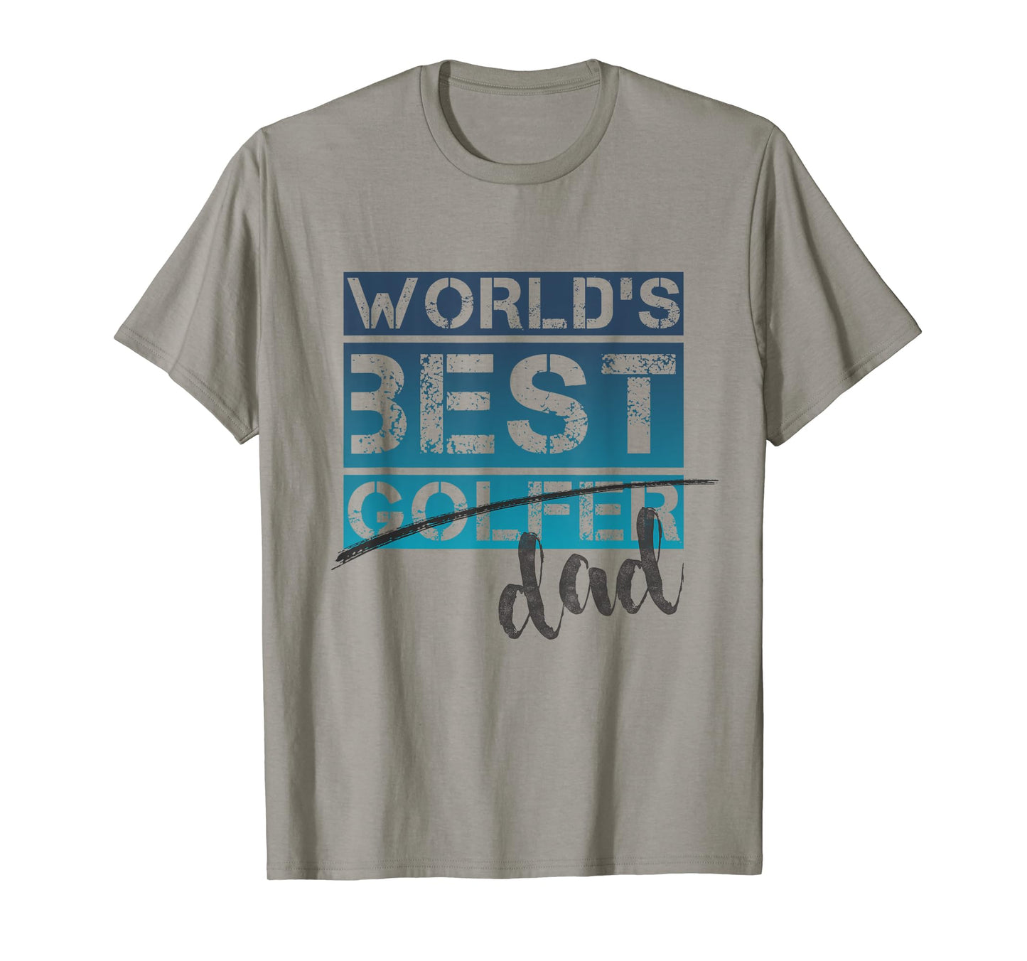 Worlds Best Golfer Dad Funny Fathers T-Shirt - Minimalist Print for Adults - T-Shirt, Sweatshirt, Hoodie