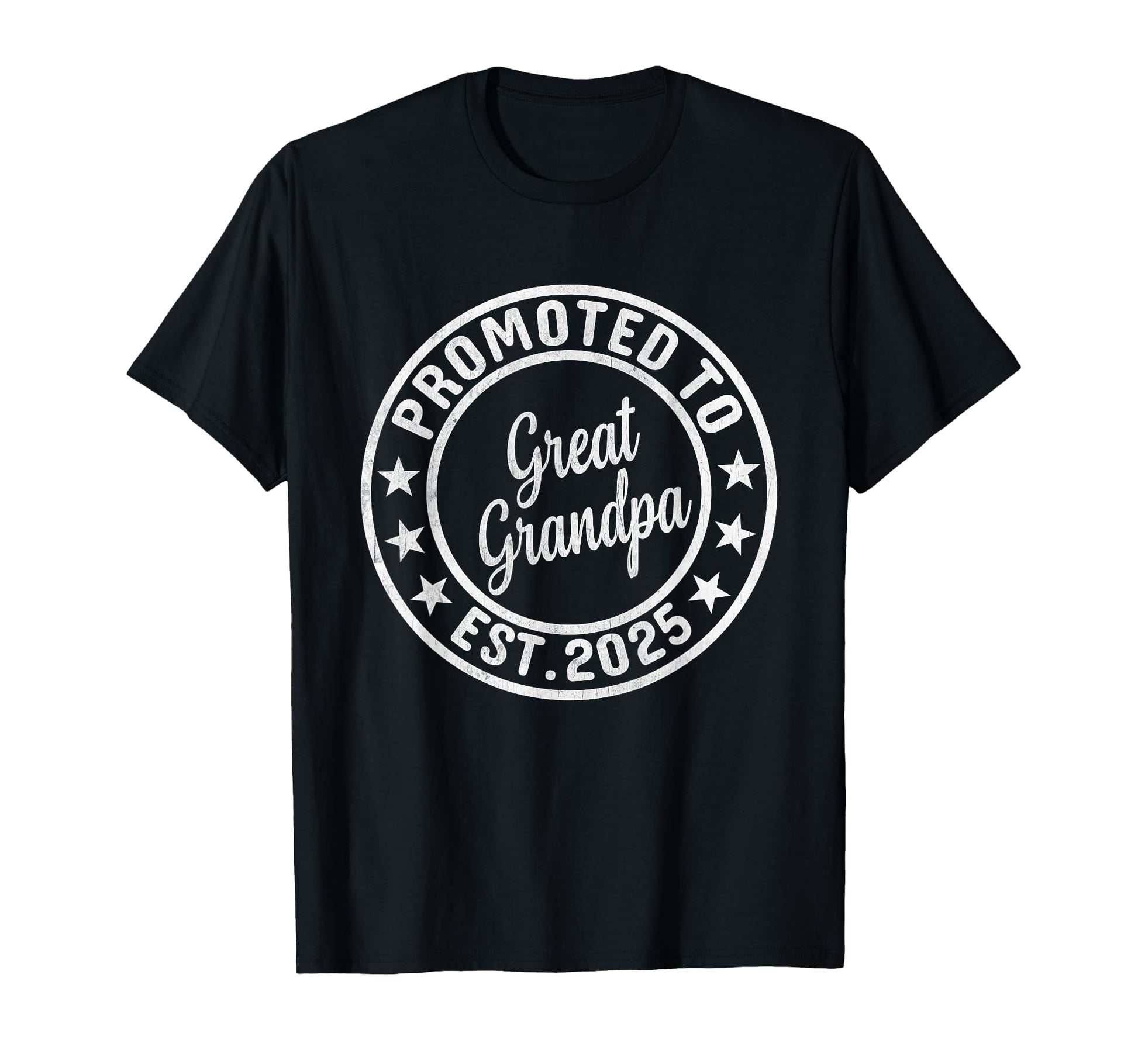 Promoted To Great Grandpa Est 2025 T-Shirt - Custom Art Print Unisex - T-Shirt, Sweatshirt, Hoodie