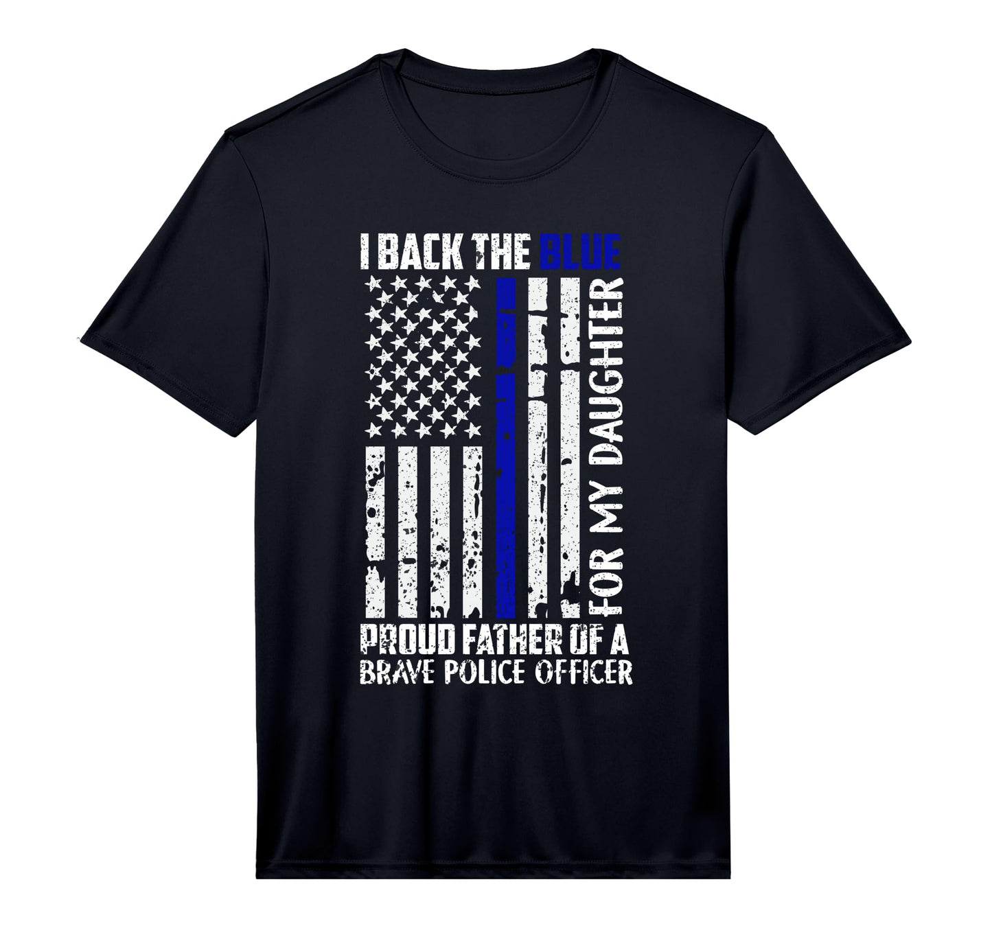 Back Blue My Daughter Proud Dad Police T-Shirt - Aesthetic Graphic Unisex - T-Shirt, Sweatshirt, Hoodie