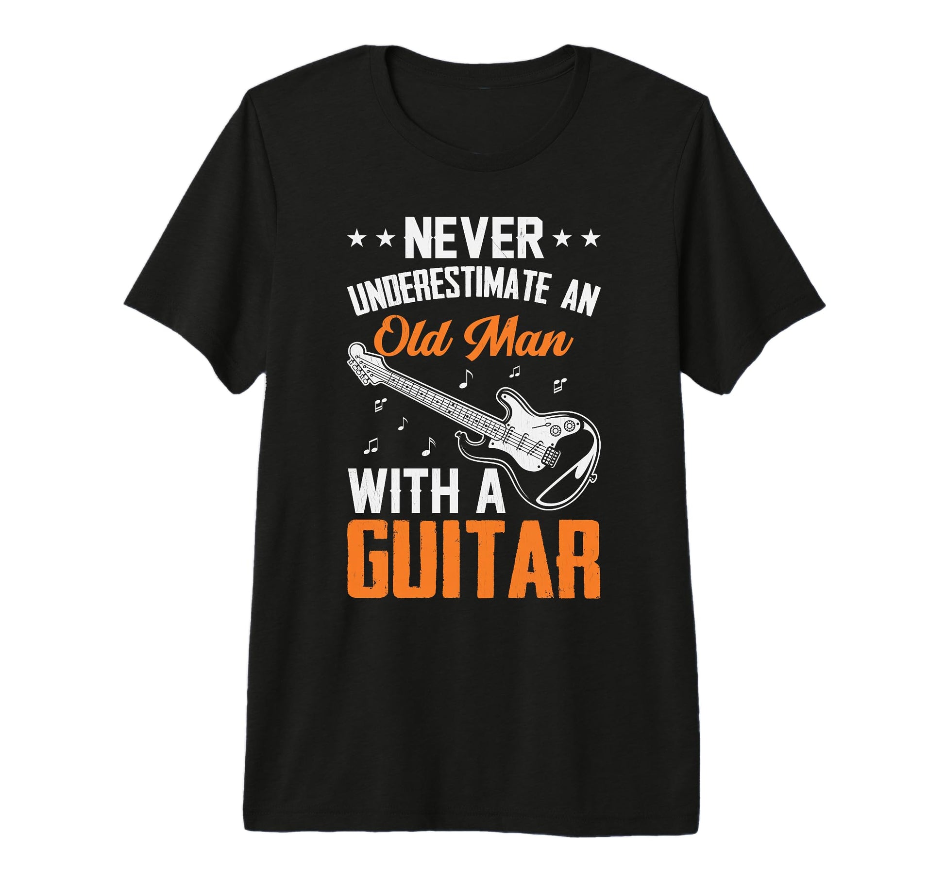 Fathers Day Never Underestimate Old T-Shirt - Custom Art Print Unisex - T-Shirt, Sweatshirt, Hoodie