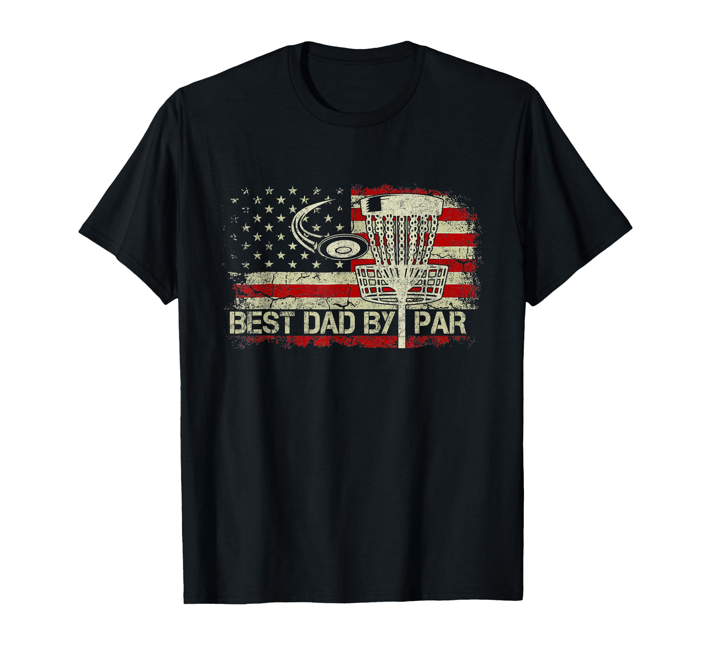 Best Dad Par American Us Flag Disc T-Shirt - Novelty Apparel Men Women - T-Shirt, Sweatshirt, Hoodie