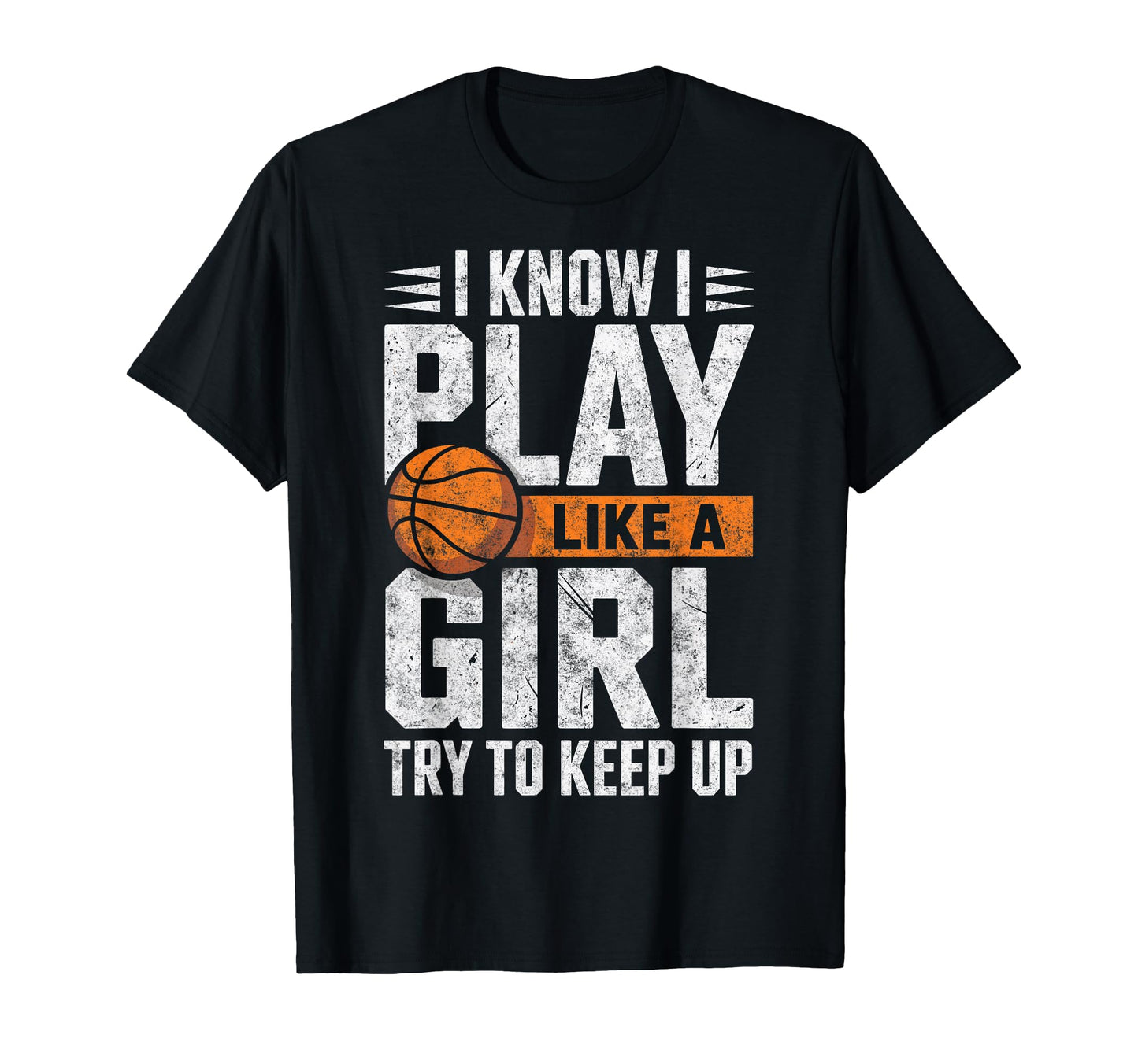 I Know I Play Like Try To Keep Up T-Shirt - Graphic Print Men Women - T-Shirt, Sweatshirt, Hoodie