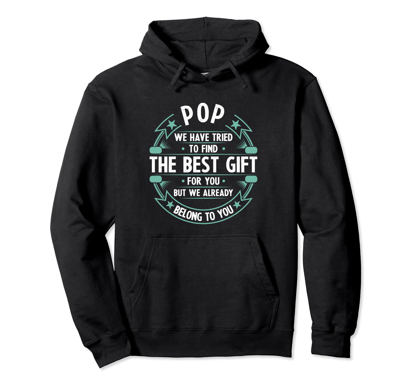 Funny Fathers Day Pop We Have Tried To Hoodie - Graphic Print Men Women - T-Shirt, Sweatshirt, Hoodie