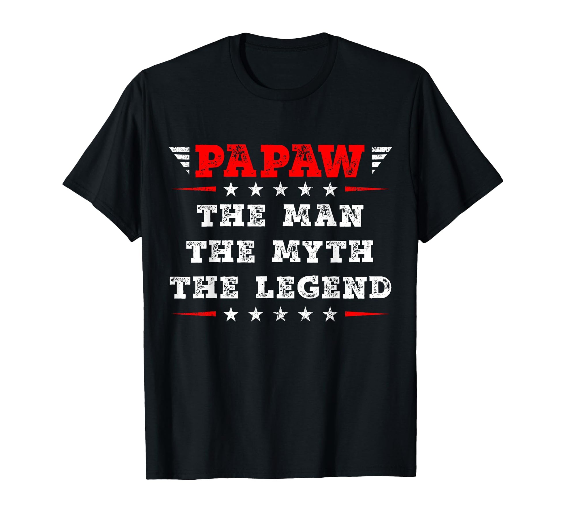 Papaw Myth Legend Dad Grandpa T-Shirt - Aesthetic Graphic Men Women - T-Shirt, Sweatshirt, Hoodie
