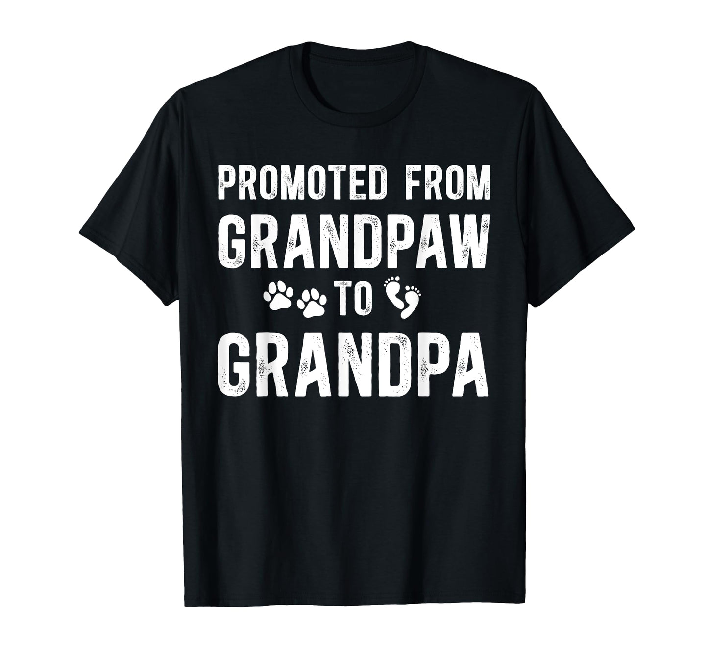 Promoted From Grandpaw To Grandpa T-Shirt - Aesthetic Graphic for Adults - T-Shirt, Sweatshirt, Hoodie
