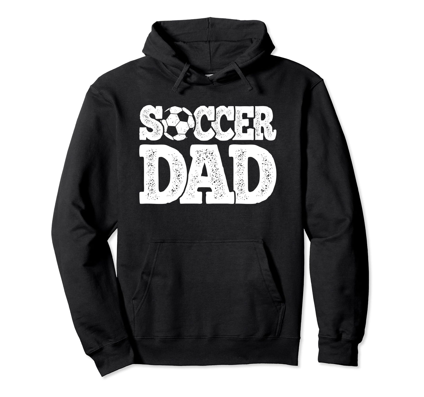 Funny Soccer Dad Soccer Player Hoodie - Streetwear Style Men Women - T-Shirt, Sweatshirt, Hoodie