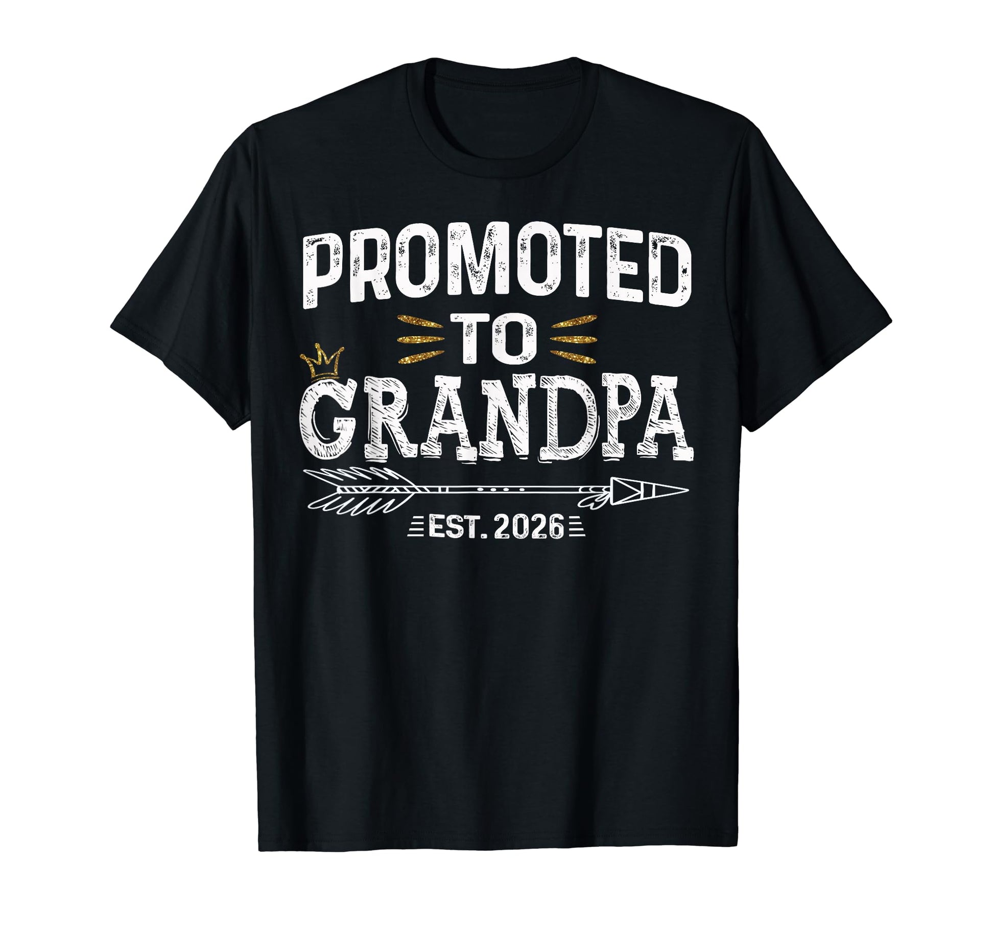 Promoted To Grandpa Est 2026 Arrow T-Shirt - Aesthetic Graphic for Adults - T-Shirt, Sweatshirt, Hoodie