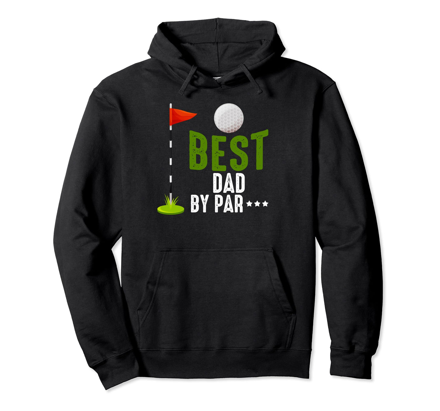 Best Dad Par Funny Golf Family Hoodie - Fun Novelty Design for Adults - T-Shirt, Sweatshirt, Hoodie