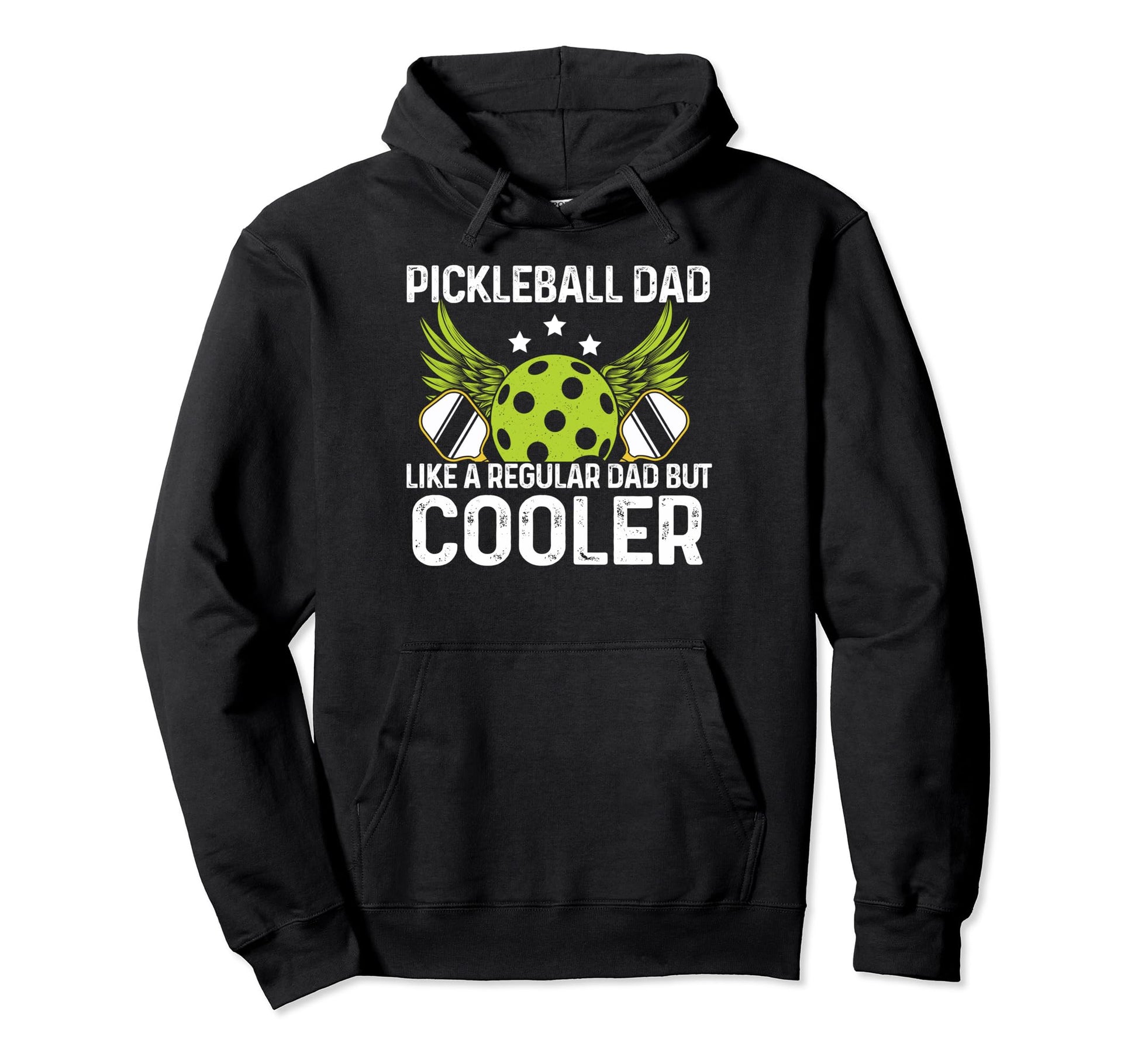 Funny Pickleball Dad Like Regular Dad Hoodie - Fun Novelty Design Unisex - T-Shirt, Sweatshirt, Hoodie