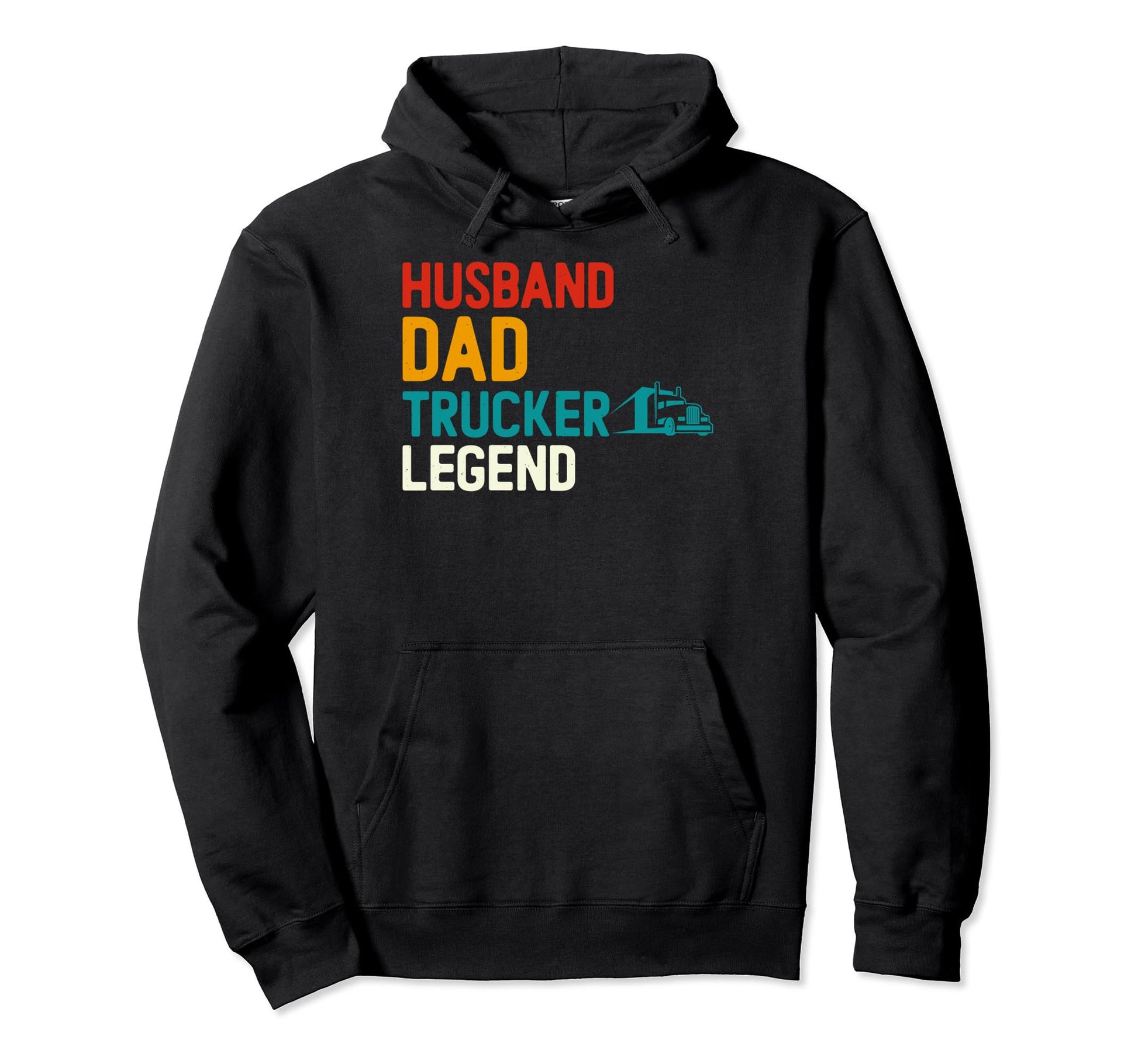 Funny Trucker Art Truck Driver Husband Hoodie - Streetwear Style Unisex - T-Shirt, Sweatshirt, Hoodie