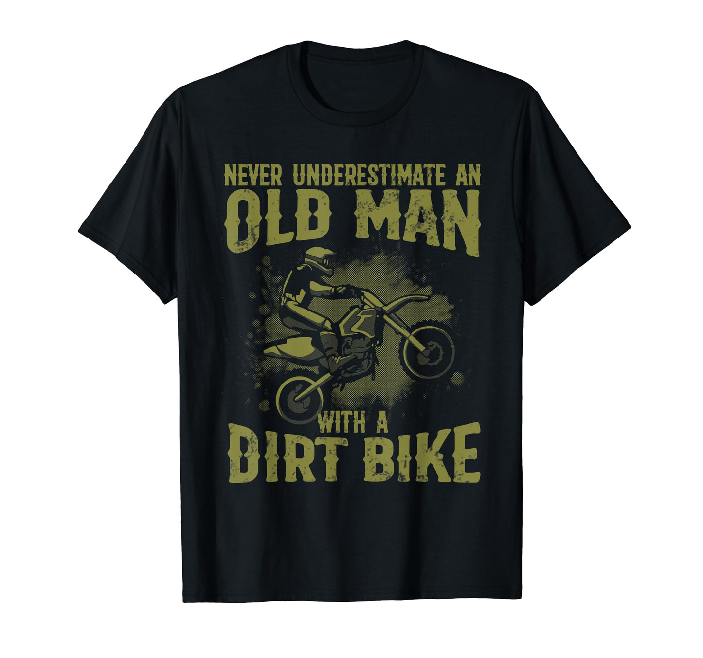 Funny Dirt Bike Gift Motocross Lover T-Shirt - Trendy Graphic Men Women - T-Shirt, Sweatshirt, Hoodie