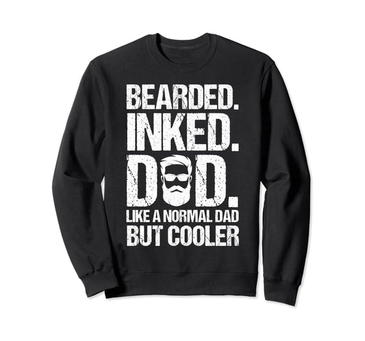Bearded Inked Dad Fathers Day Sweatshirt - Minimalist Print Men Women - T-Shirt, Sweatshirt, Hoodie
