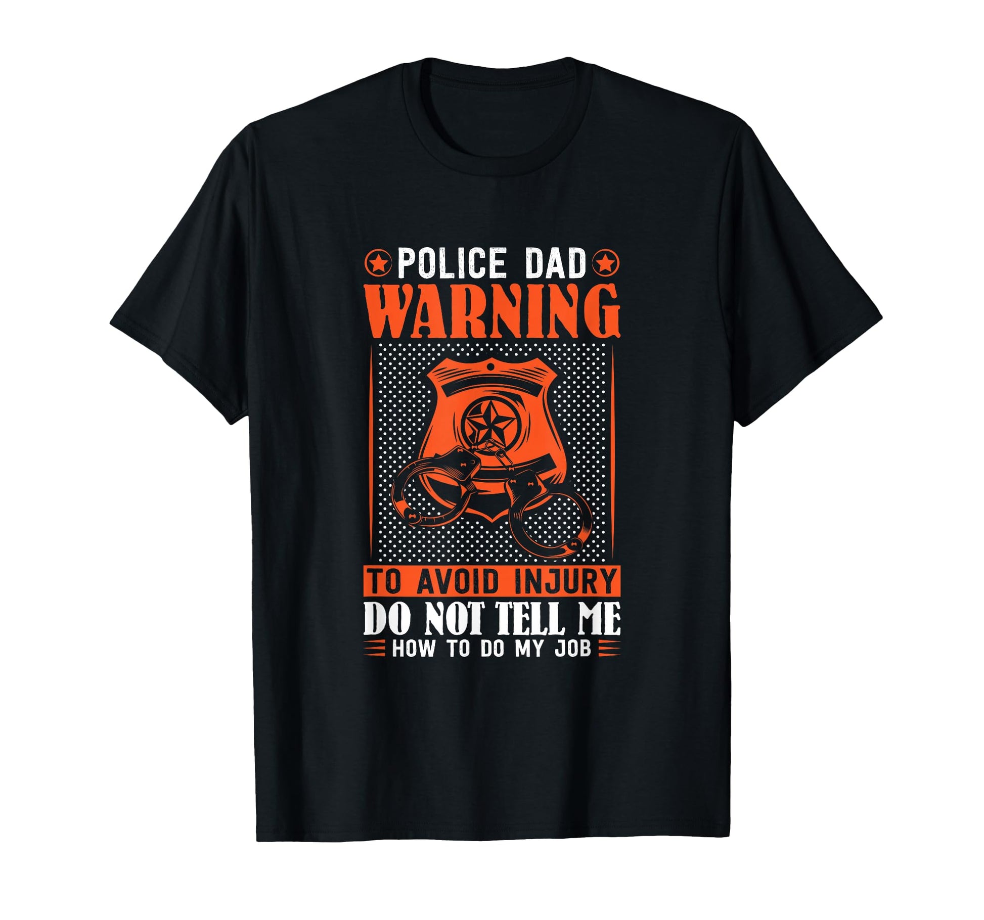Thin Blue Line Police Dad Warning To T-Shirt - Trendy Graphic Men Women - T-Shirt, Sweatshirt, Hoodie