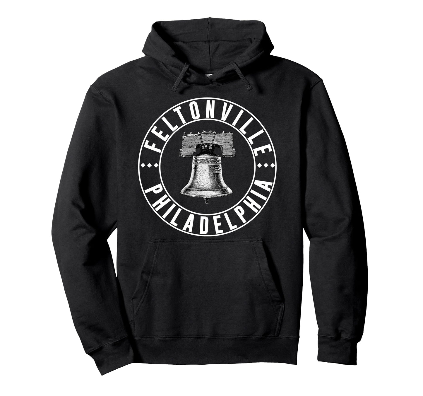 Feltonville Philly Neighborhood Hoodie - Streetwear Style Unisex - T-Shirt, Sweatshirt, Hoodie