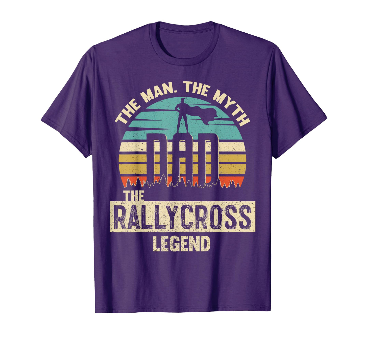 Myth Legend Dad Rallycross T-Shirt - Unique Graphic Men Women - T-Shirt, Sweatshirt, Hoodie