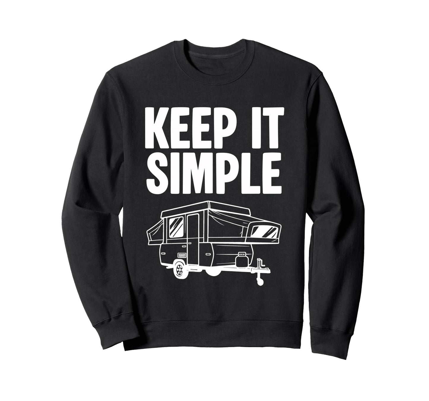 Pop Up Camper Art Caravan Popup Sweatshirt - Trendy Graphic for Adults - T-Shirt, Sweatshirt, Hoodie
