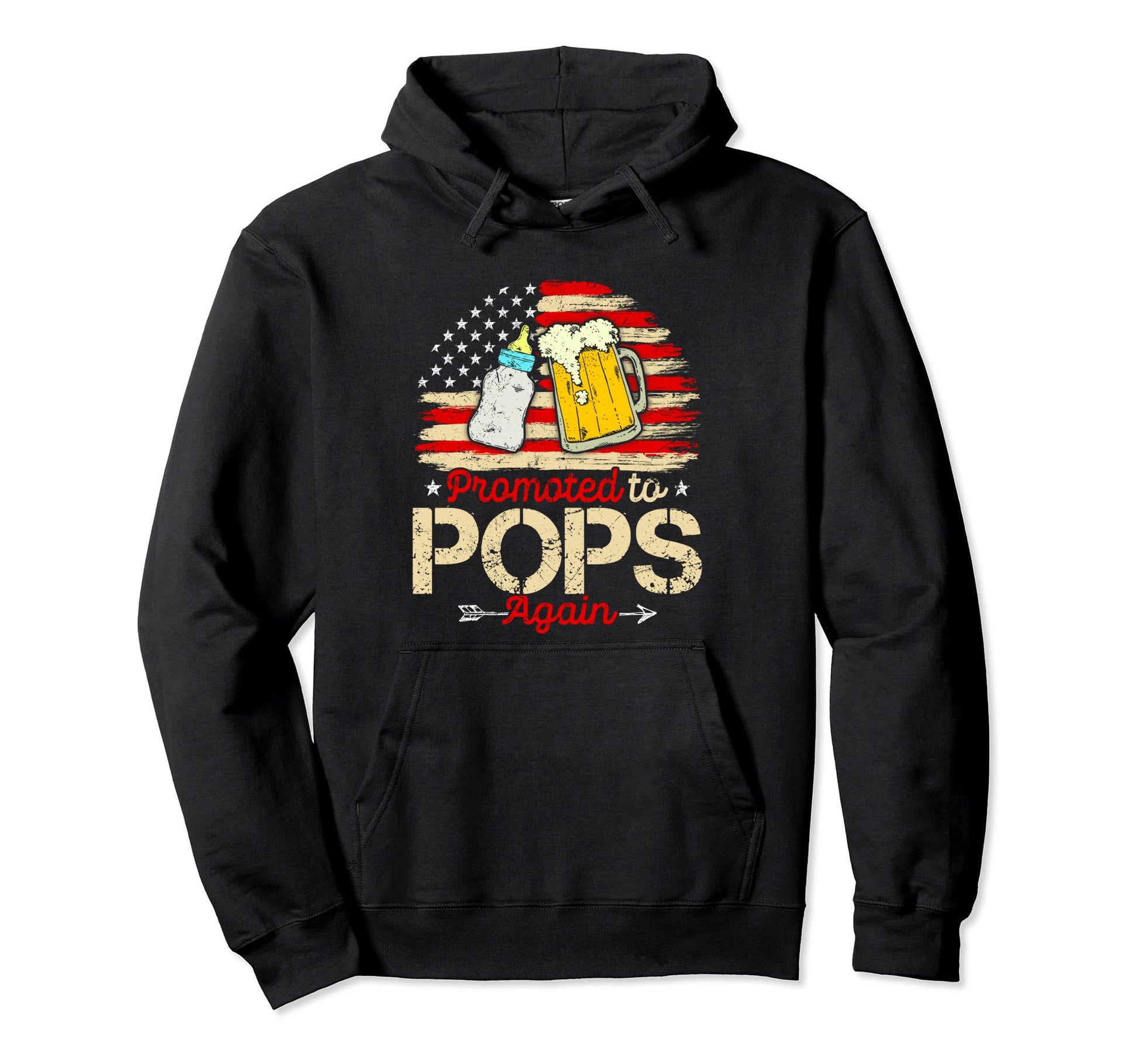 Promoted To Pops Again Usa Flag Funny Hoodie - Graphic Print Unisex - T-Shirt, Sweatshirt, Hoodie