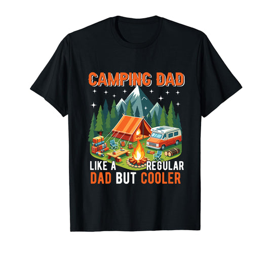 Camping Dad Like Regular Dad But T-Shirt - Aesthetic Graphic Men Women - T-Shirt, Sweatshirt, Hoodie