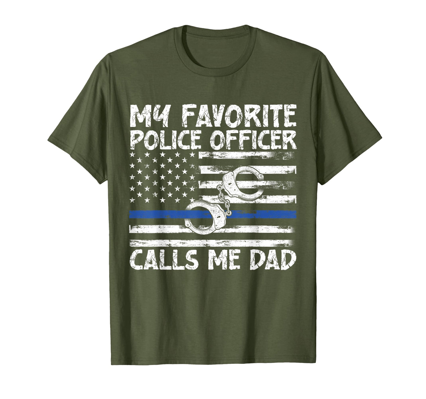 My Favorite Police Officer Calls Me T-Shirt - Novelty Apparel Men Women - T-Shirt, Sweatshirt, Hoodie