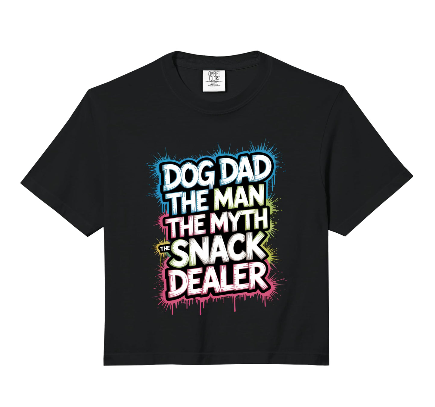 Dog Dad Myth Snack Dealer Funny Sweatshirt - Novelty Apparel Unisex - T-Shirt, Sweatshirt, Hoodie