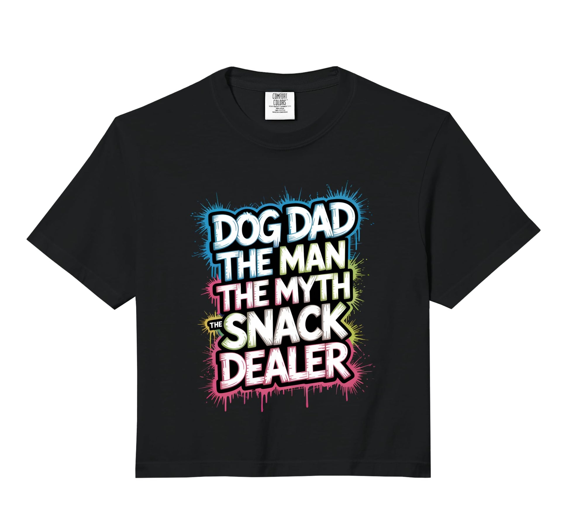 Dog Dad Myth Snack Dealer Funny Sweatshirt - Novelty Apparel Unisex - T-Shirt, Sweatshirt, Hoodie