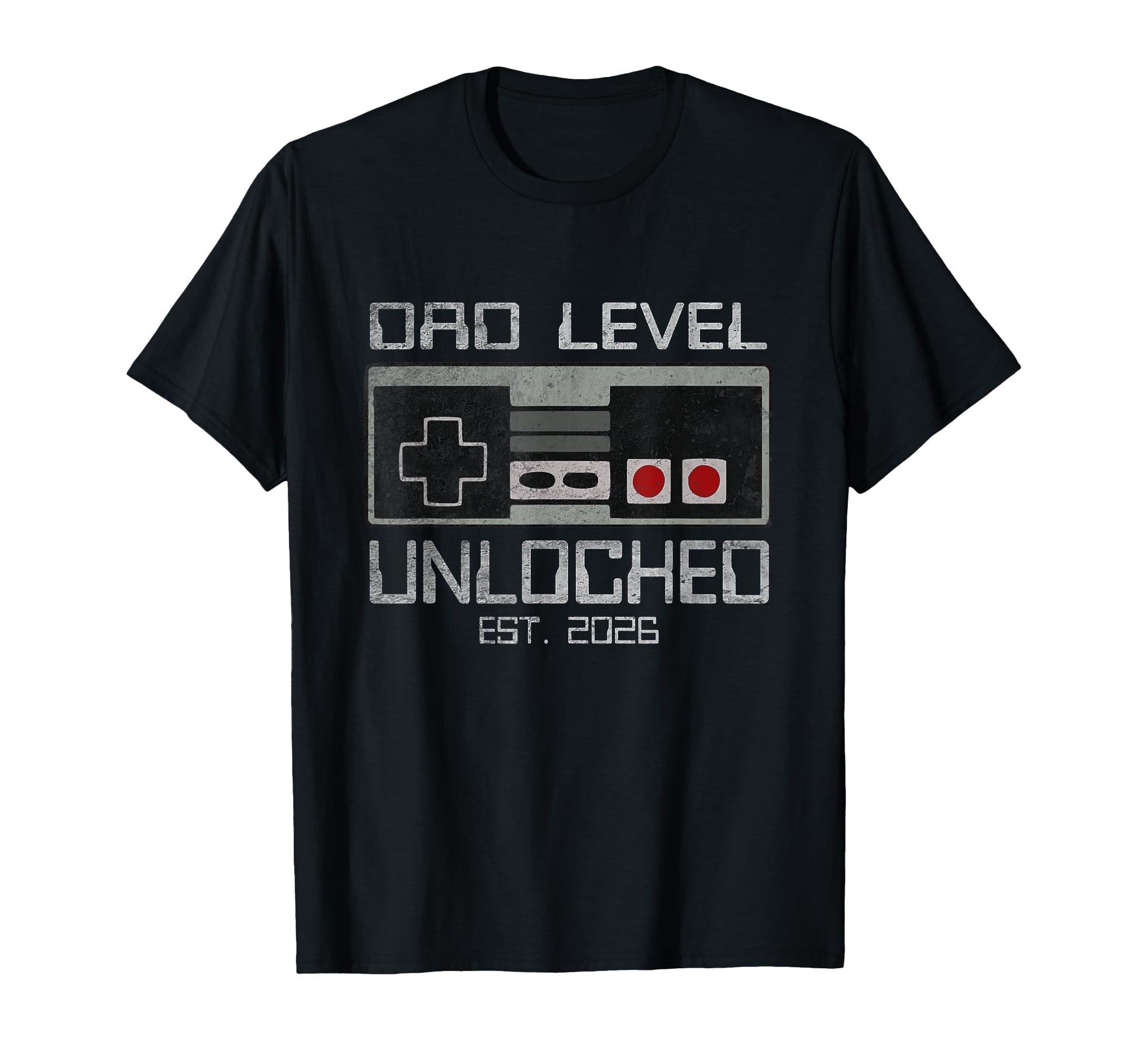 Dad Level Unlocked 2026 First Time T-Shirt - Minimalist Print Men Women - T-Shirt, Sweatshirt, Hoodie