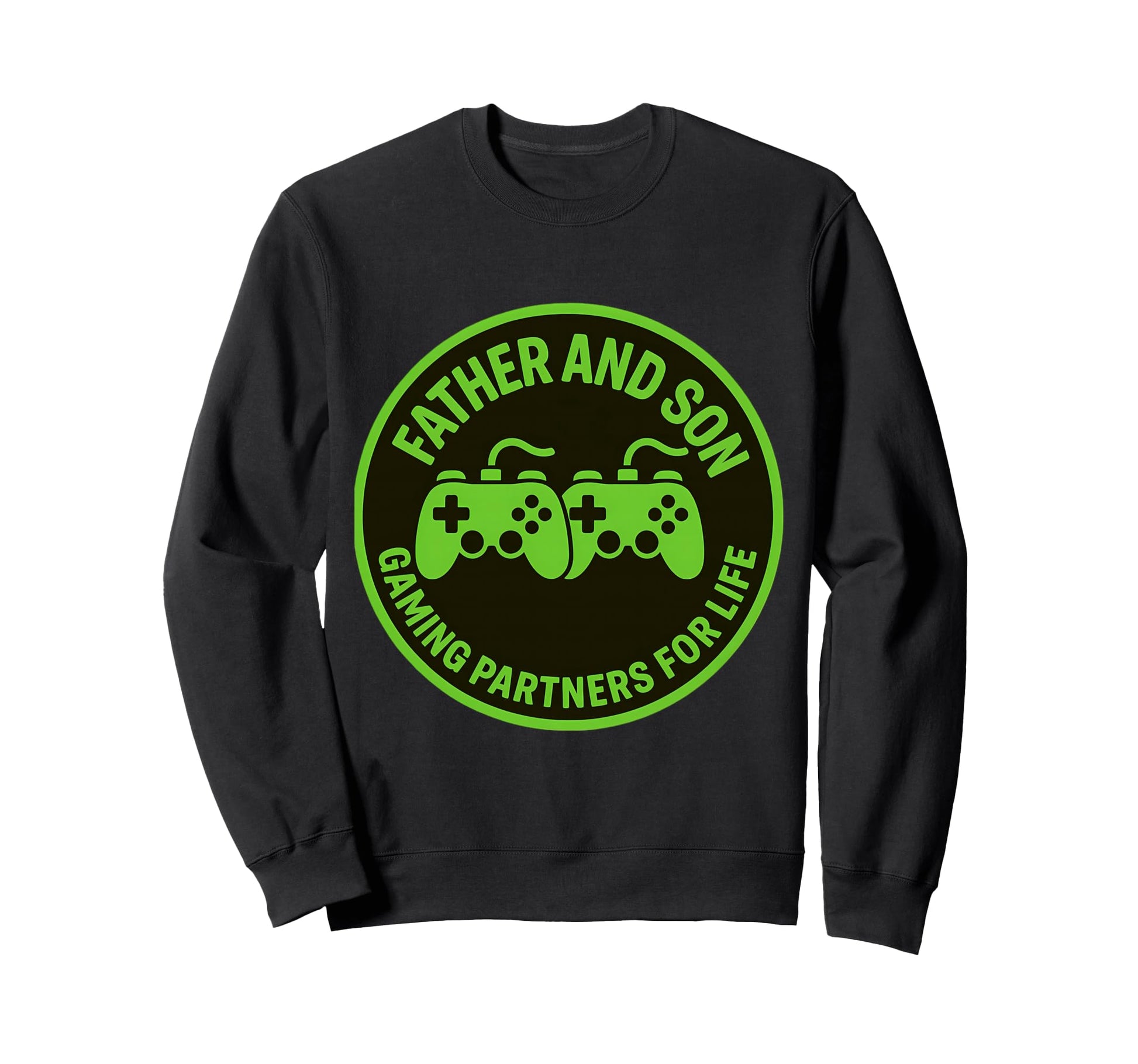 Father And Son Gaming Partners Life Sweatshirt - Unique Graphic for Adults - T-Shirt, Sweatshirt, Hoodie