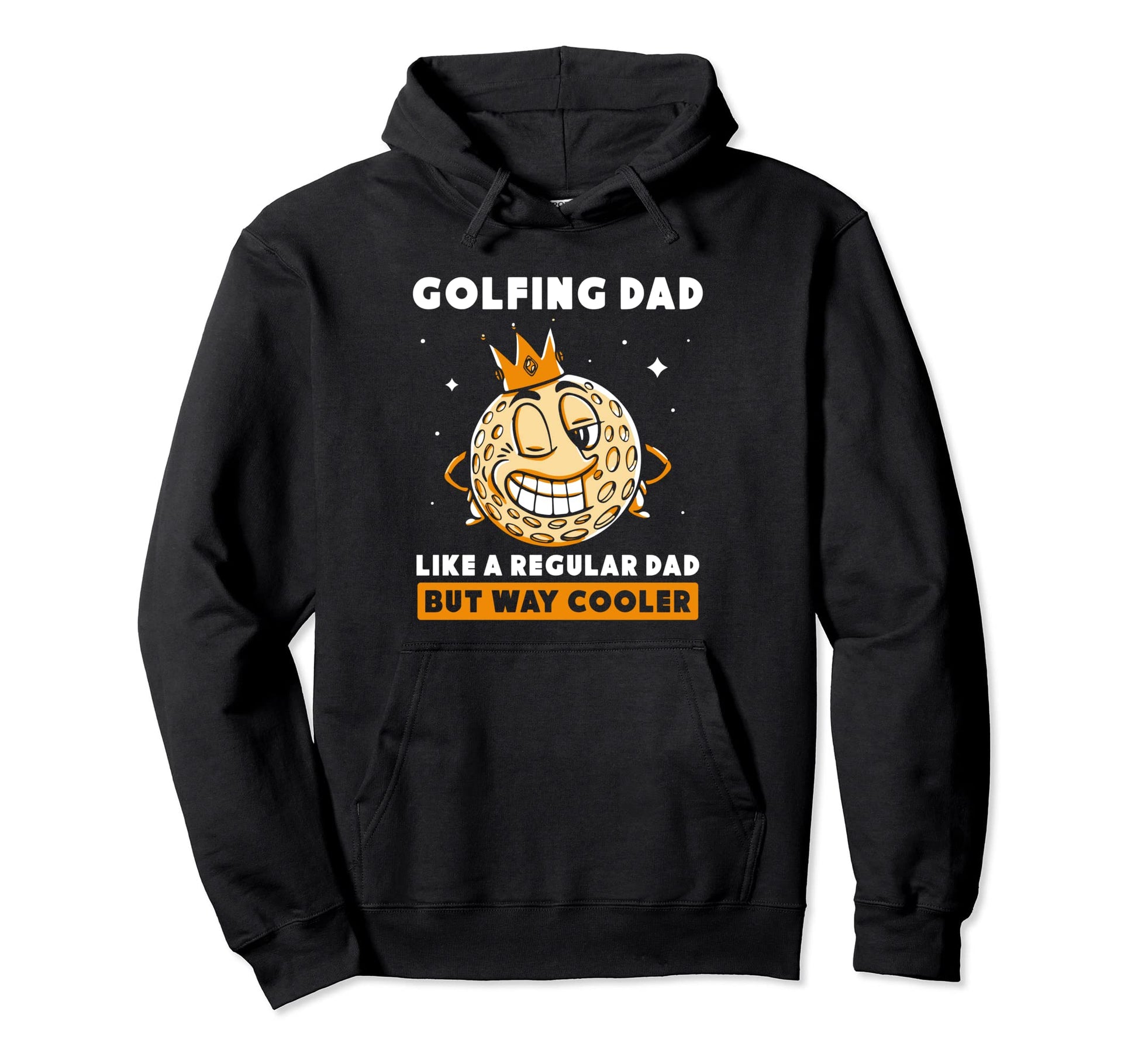 Golfing Dad Like Regular Dad But Way Cooler Hoodie - Trendy Graphic Unisex - T-Shirt, Sweatshirt, Hoodie