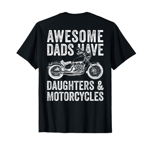 Awesome Dads Have Daughters And T-Shirt - Unique Graphic Men Women - T-Shirt, Sweatshirt, Hoodie
