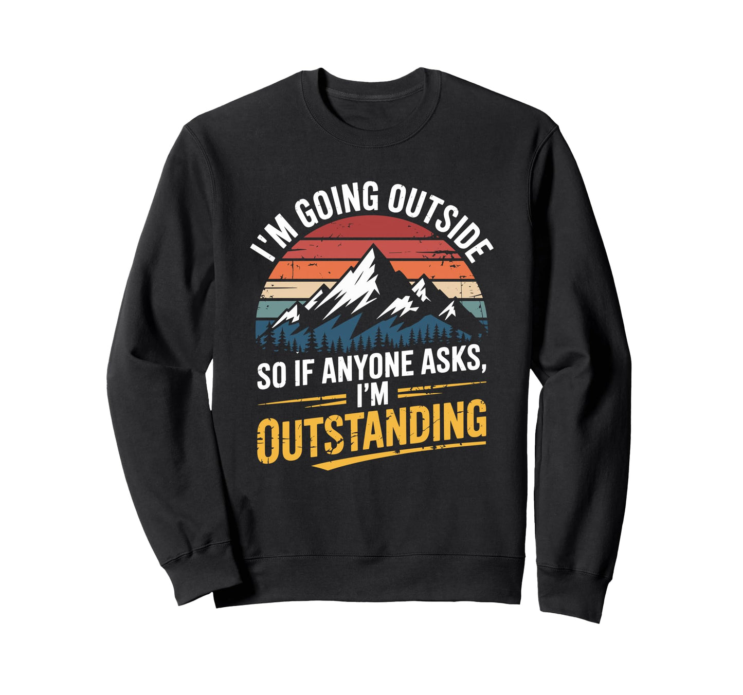 Outdoor Camp Camping Father Camper Sweatshirt - Aesthetic Graphic Unisex - T-Shirt, Sweatshirt, Hoodie