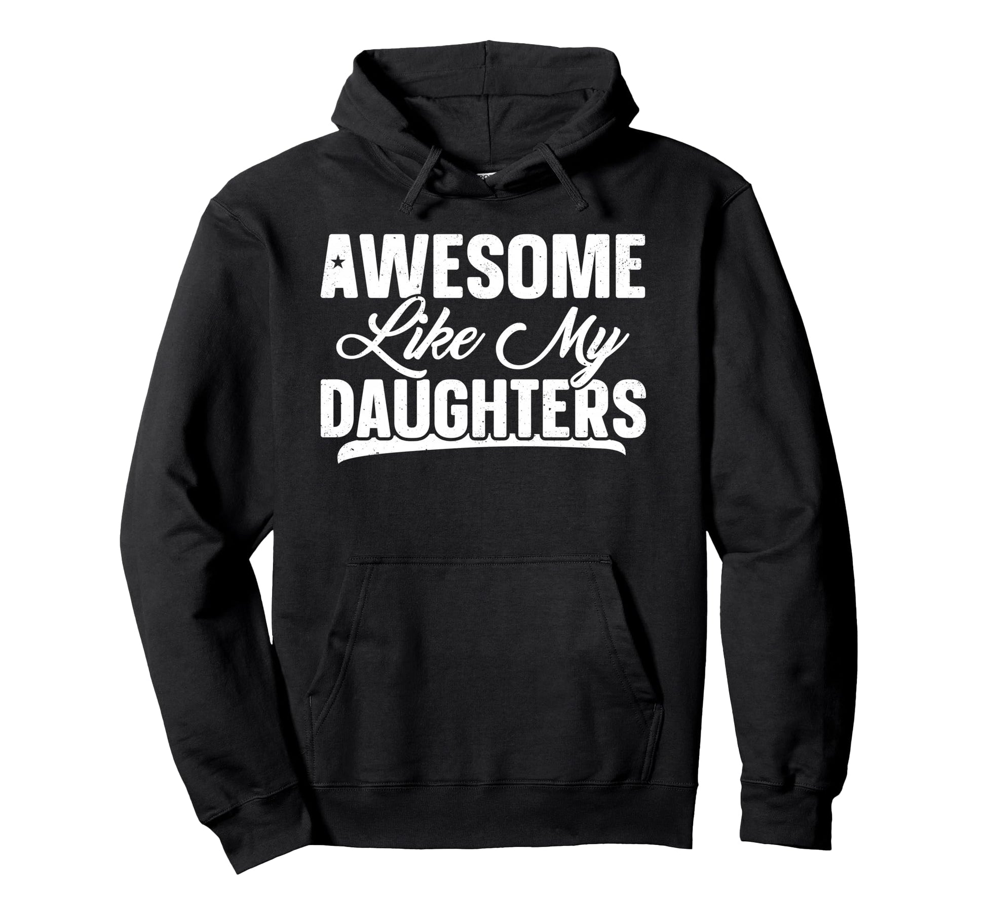 Awesome Like My Daughter Funny Dad Hoodie - Minimalist Print Men Women - T-Shirt, Sweatshirt, Hoodie