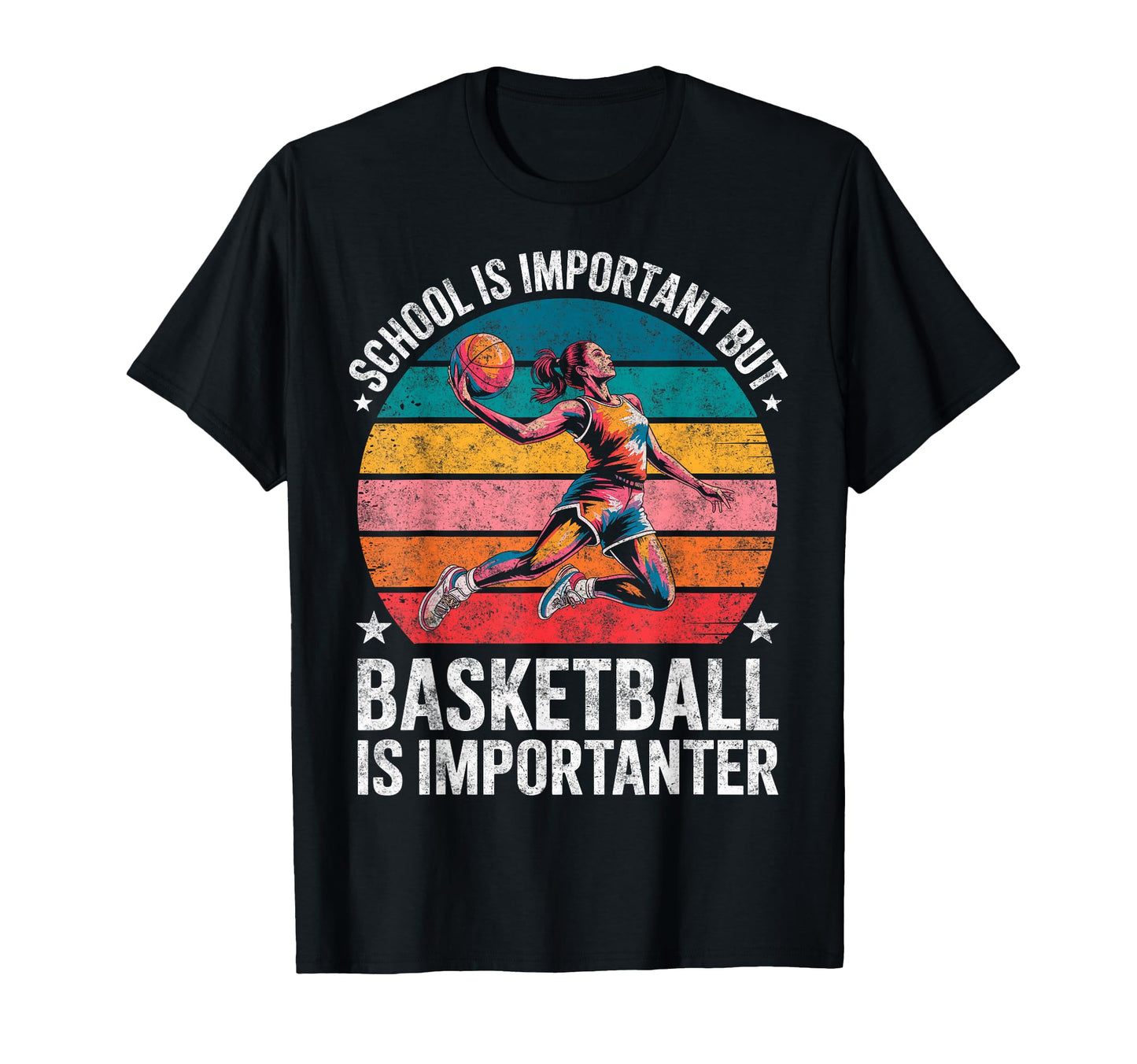 School Is Important But Basketball Is T-Shirt - Novelty Apparel Unisex - T-Shirt, Sweatshirt, Hoodie