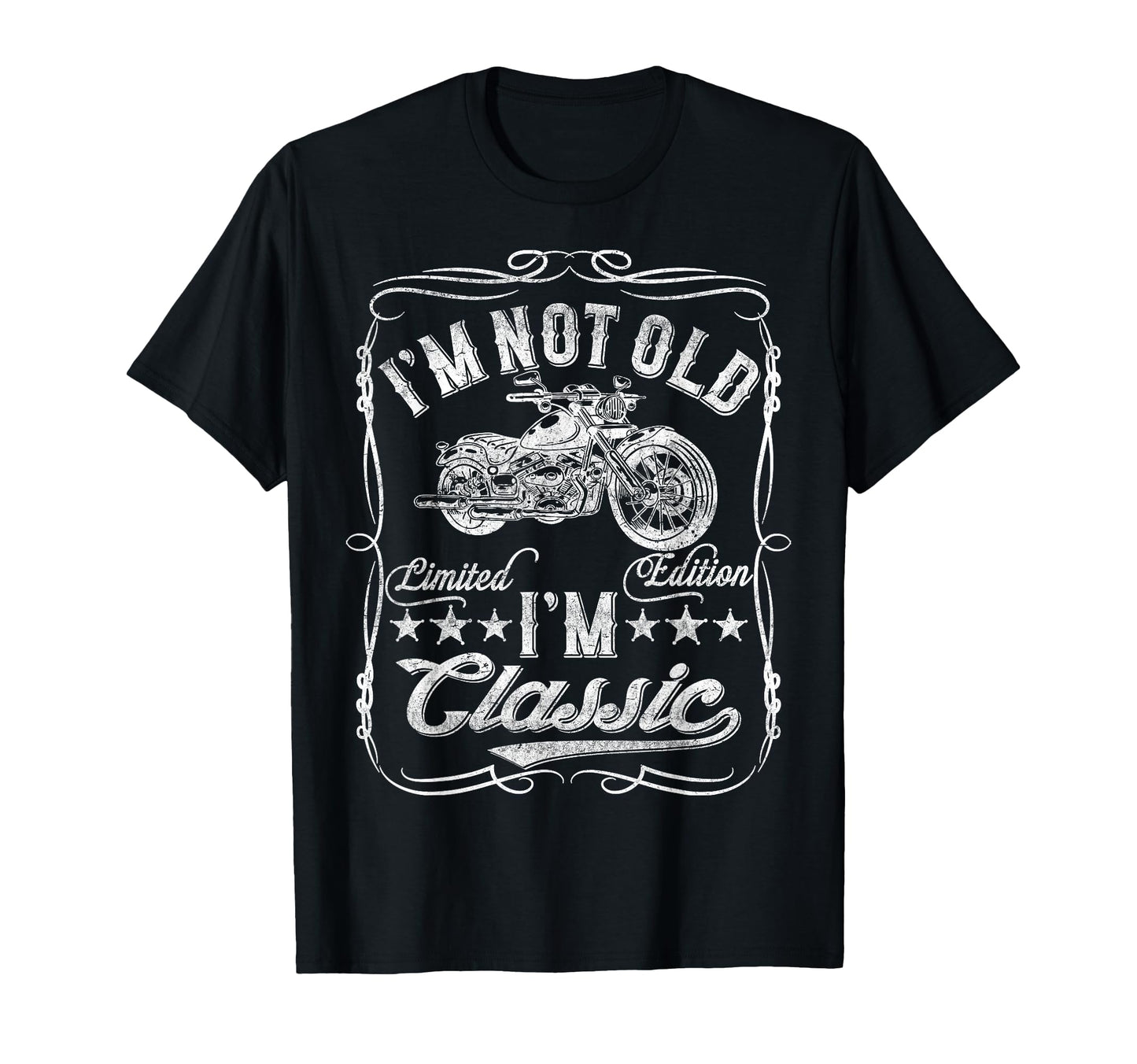 Im Not Old Im Funny Motorcycle Mens T-Shirt - Custom Art Print Men Women - T-Shirt, Sweatshirt, Hoodie
