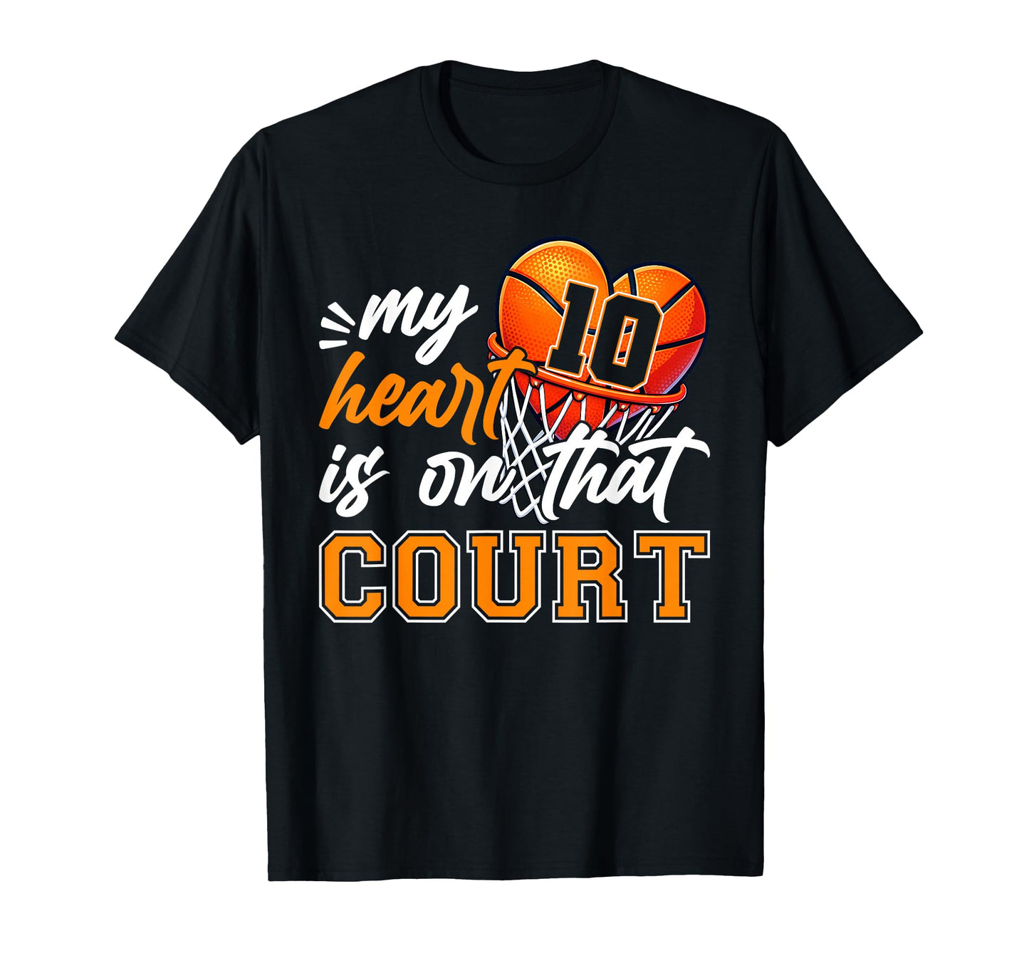 My Heart Is That Court Number 10 T-Shirt - Custom Art Print Men Women - T-Shirt, Sweatshirt, Hoodie