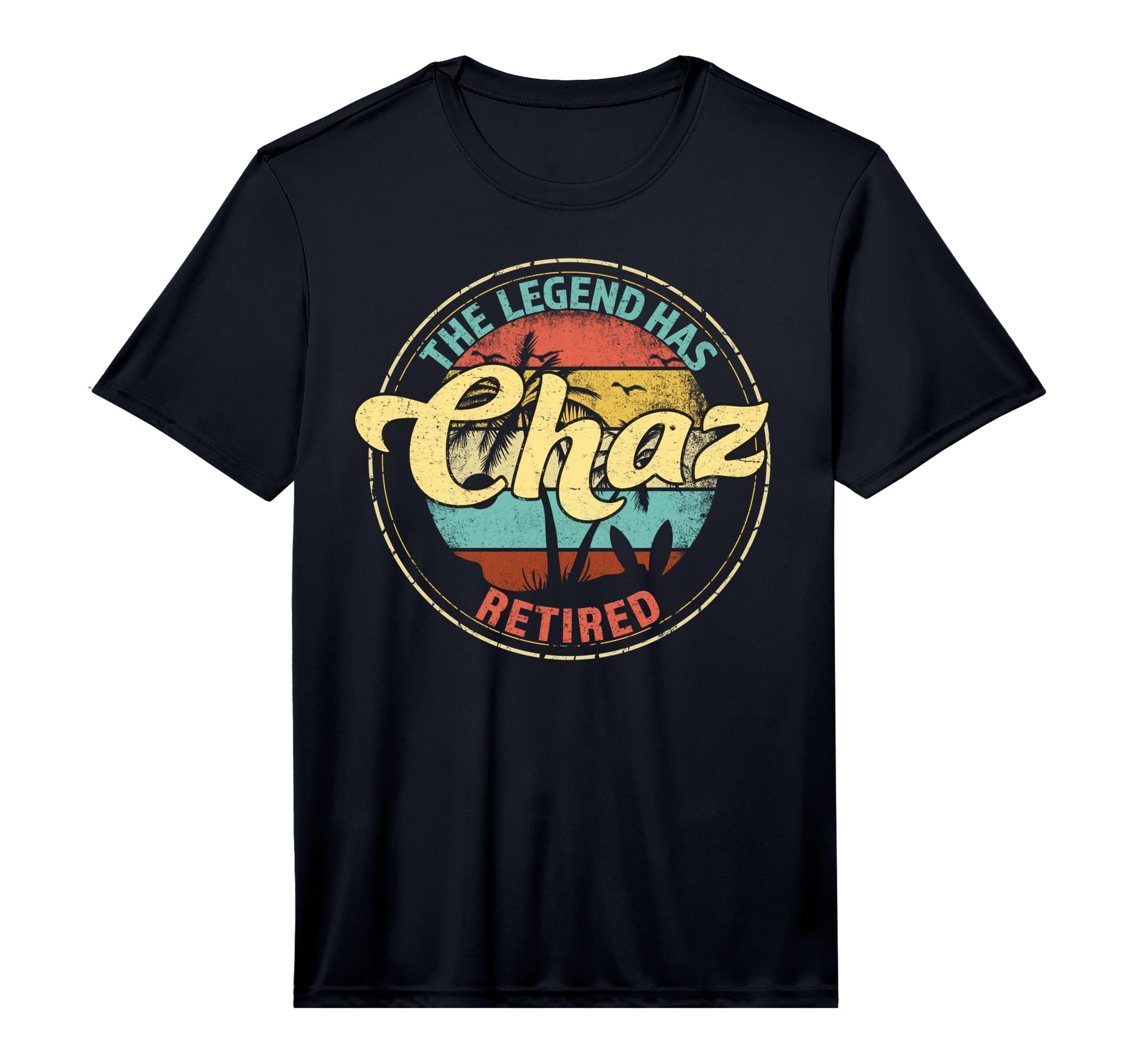 Mens Chaz Legend Has Retired T-Shirt - Custom Art Print Unisex - T-Shirt, Sweatshirt, Hoodie