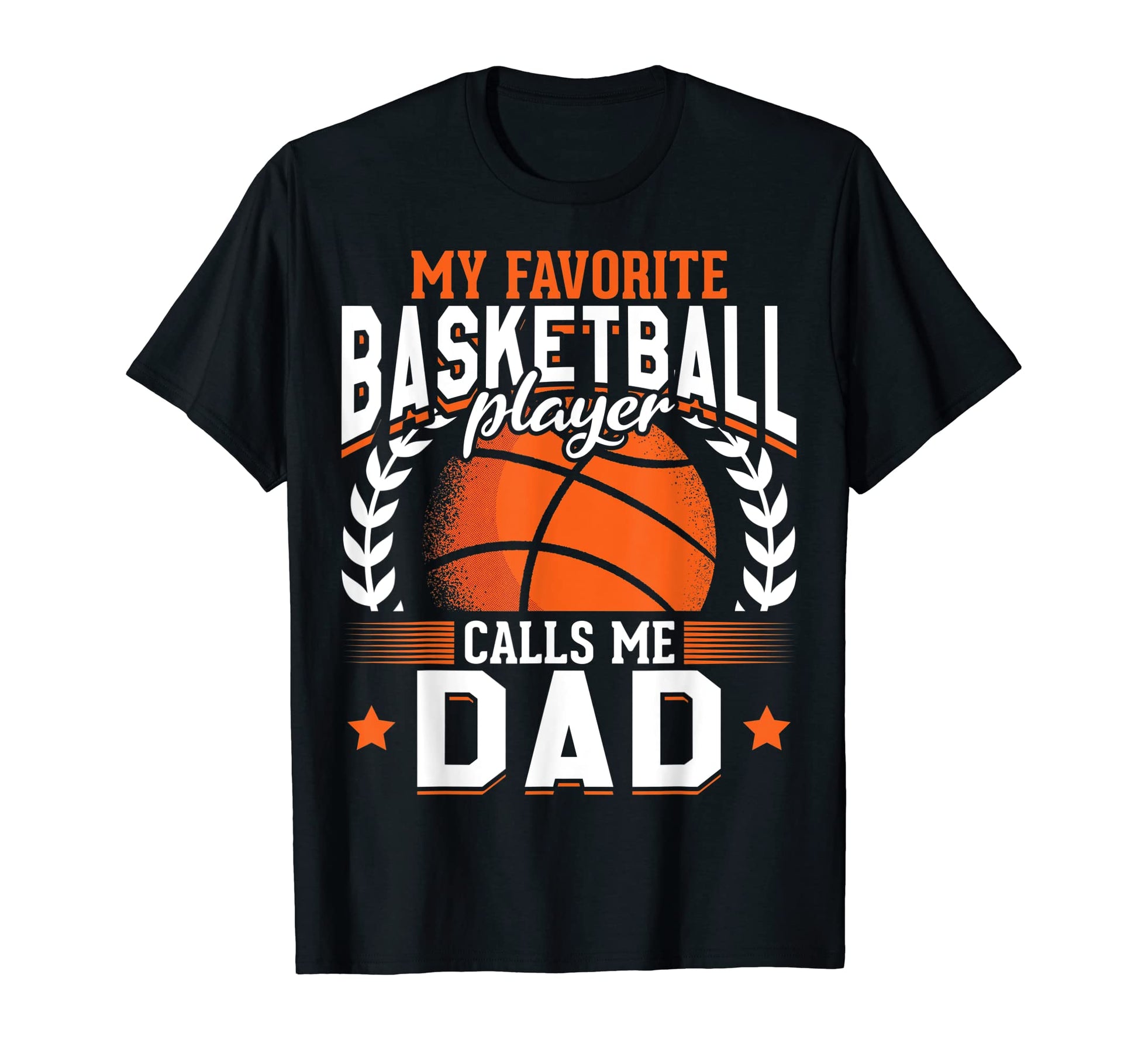 Mens Sport Basketball Player Dad T-Shirt - Casual Everyday Wear for Adults - T-Shirt, Sweatshirt, Hoodie