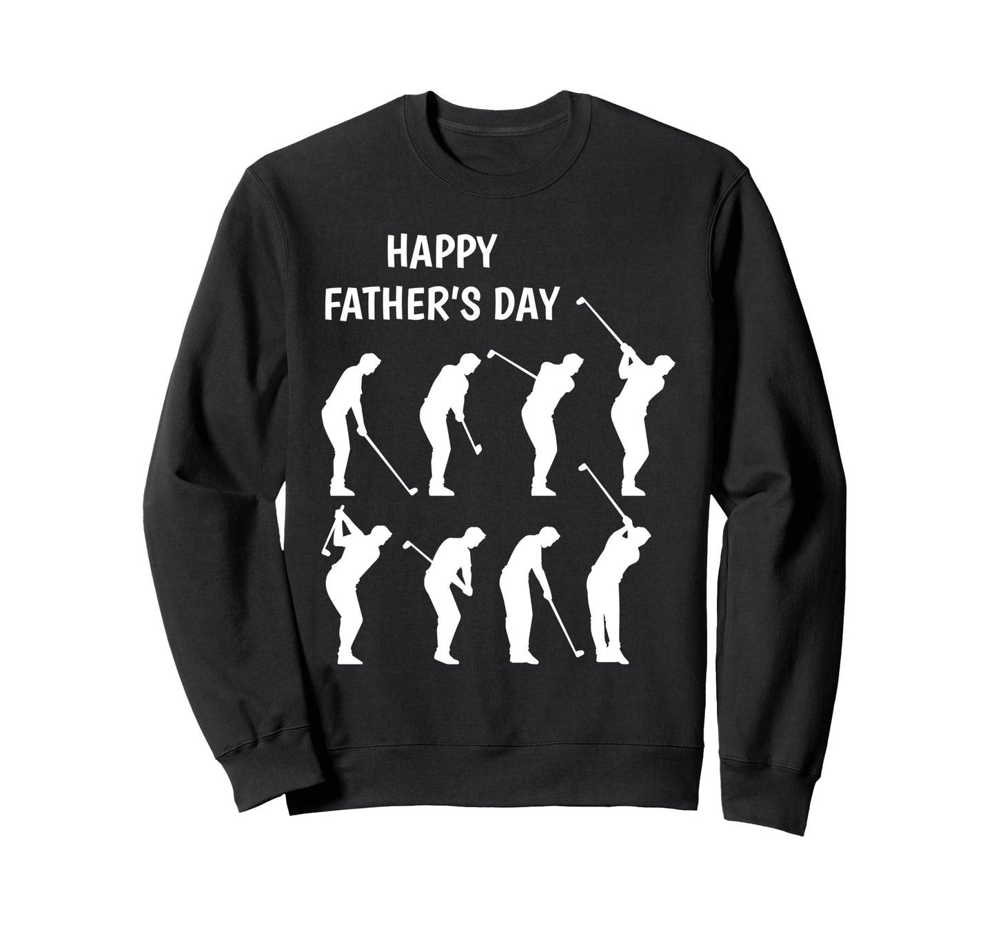Golf Dad Father Day Golfing Outfit Sweatshirt - Novelty Apparel for Adults - T-Shirt, Sweatshirt, Hoodie