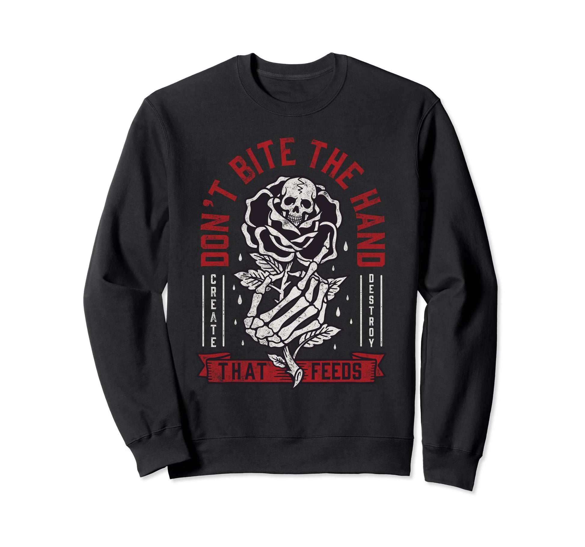 Dont Bite Hand That Feeds Skull Sweatshirt - Unique Graphic for Adults - T-Shirt, Sweatshirt, Hoodie