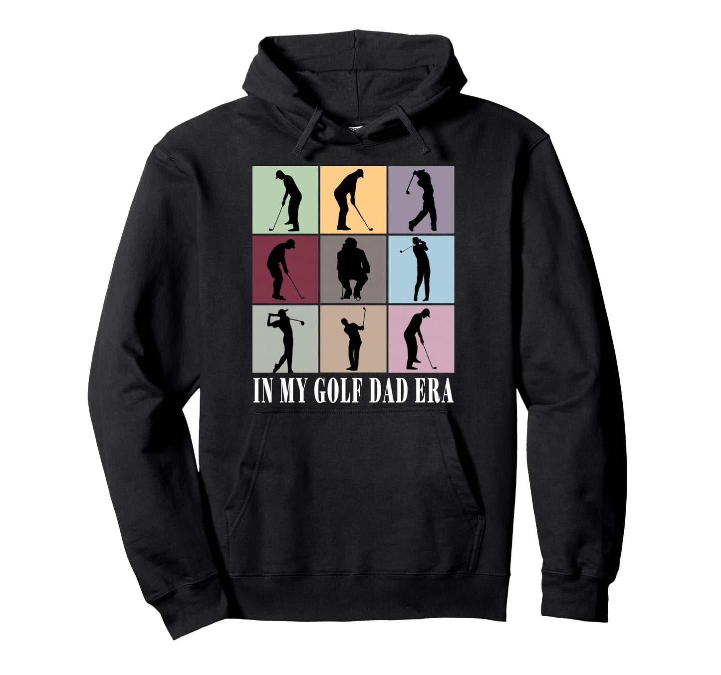 My Golf Dad Era Fathers Day Hoodie - Custom Art Print Unisex - T-Shirt, Sweatshirt, Hoodie