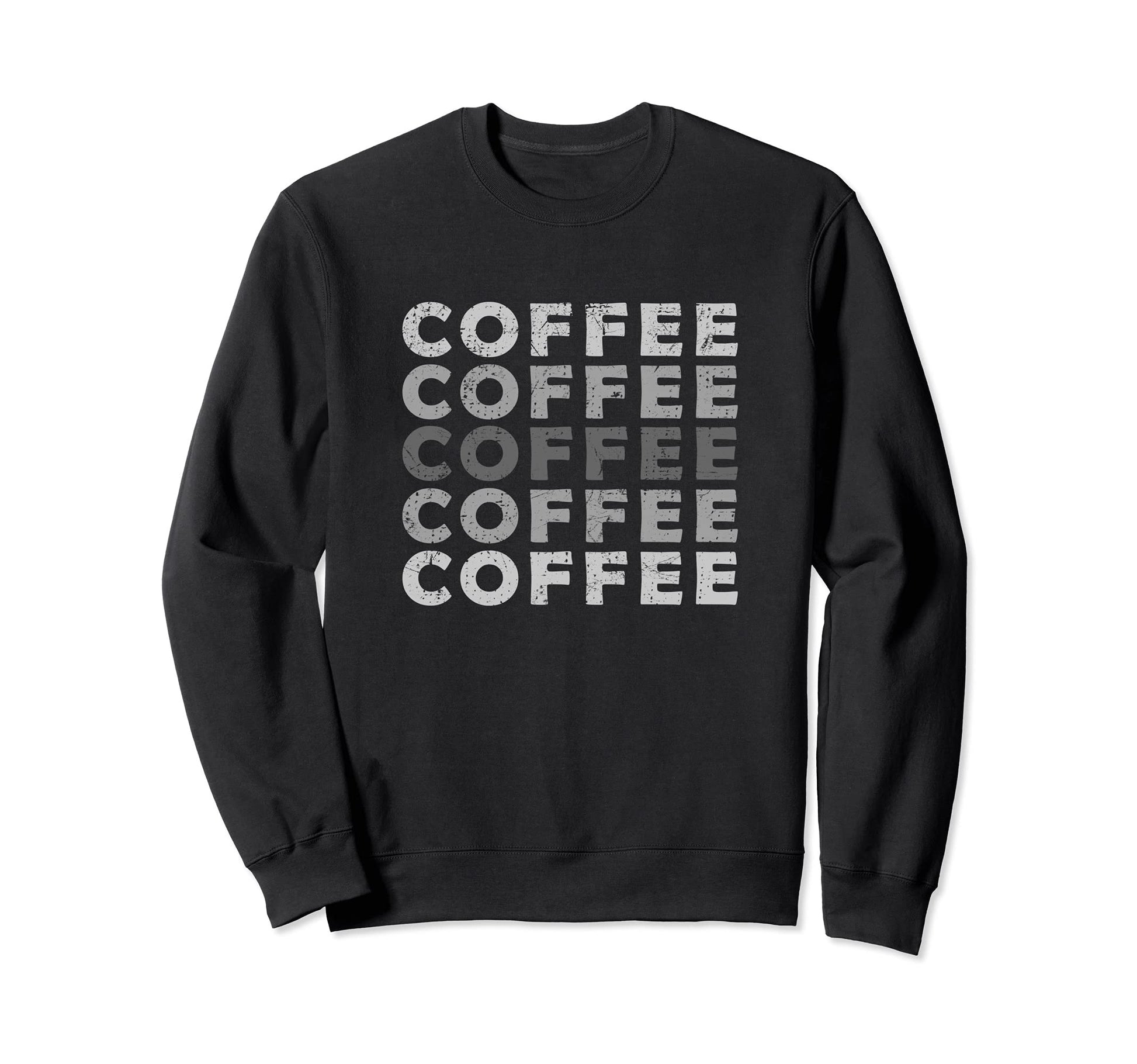 Coffee Lover Pop Culture Gift Sweatshirt - Streetwear Style Unisex - T-Shirt, Sweatshirt, Hoodie