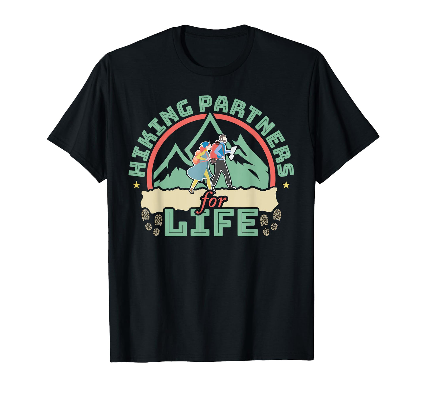 Funny Hiker Hiking Partners Life Mom Dad T-Shirt - Custom Art Print Unisex - T-Shirt, Sweatshirt, Hoodie