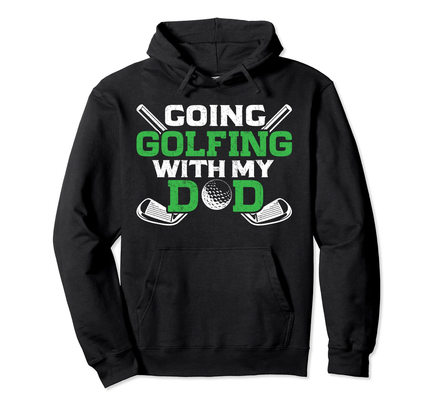 Going Golfing My Dad Golf Gift Father T-Shirt - Custom Art Print Men Women - T-Shirt, Sweatshirt, Hoodie